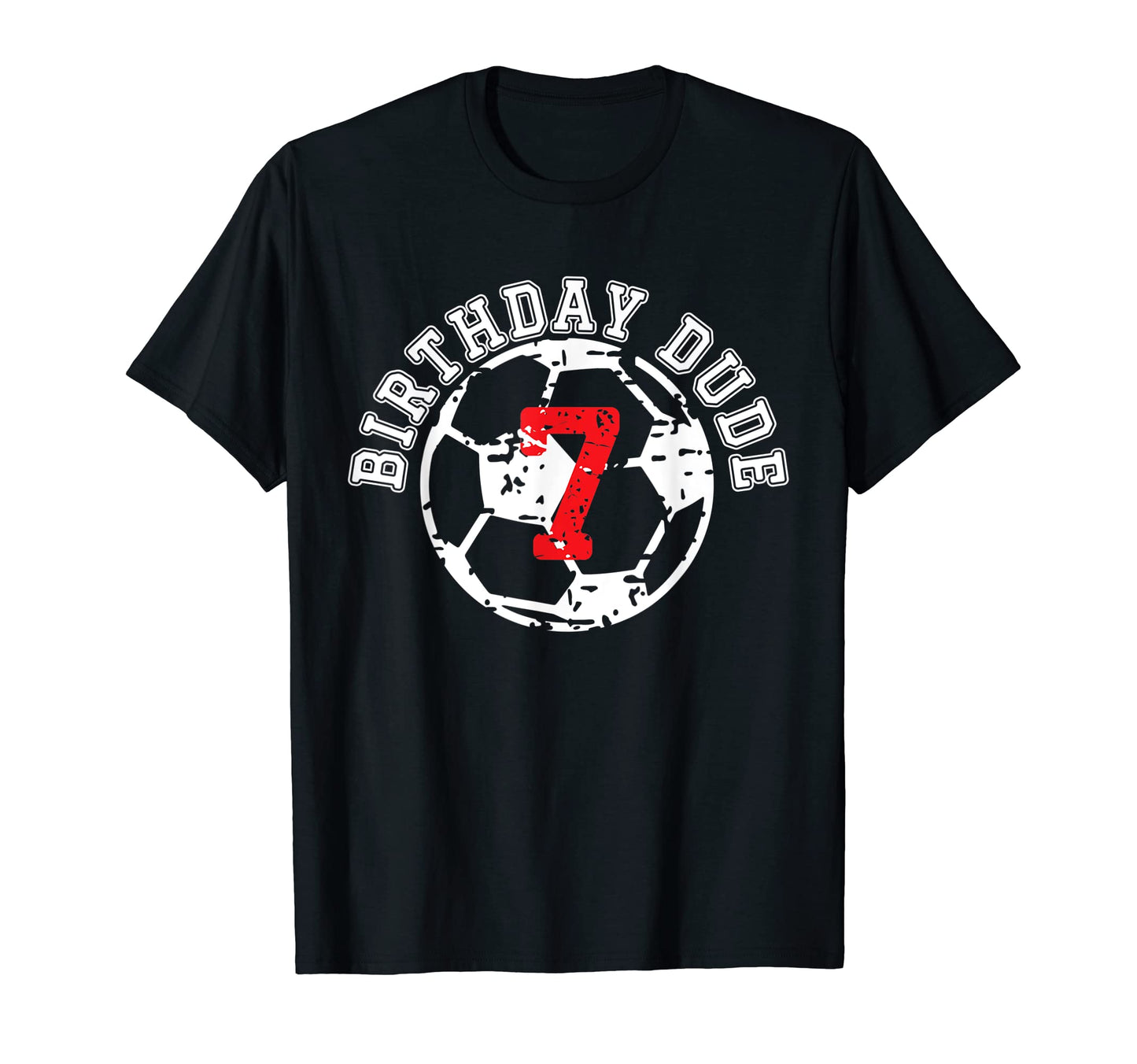 7 Year Old 7Th Birthday Dude Soccer T-Shirt - Aesthetic Graphic for Adults - T-Shirt, Sweatshirt, Hoodie