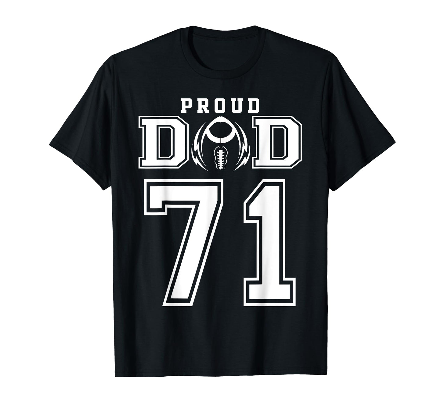 Custom Proud Football Dad Number 71 T-Shirt - Minimalist Print Unisex - T-Shirt, Sweatshirt, Hoodie