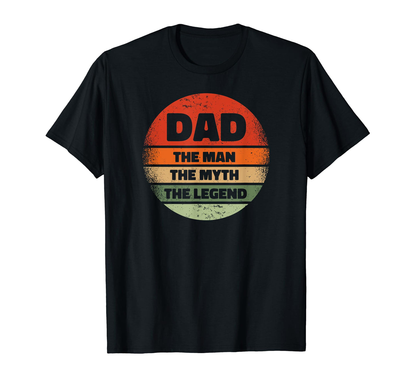 Fathers Day Dad Myth Legend T-Shirt - Trendy Graphic Men Women - T-Shirt, Sweatshirt, Hoodie
