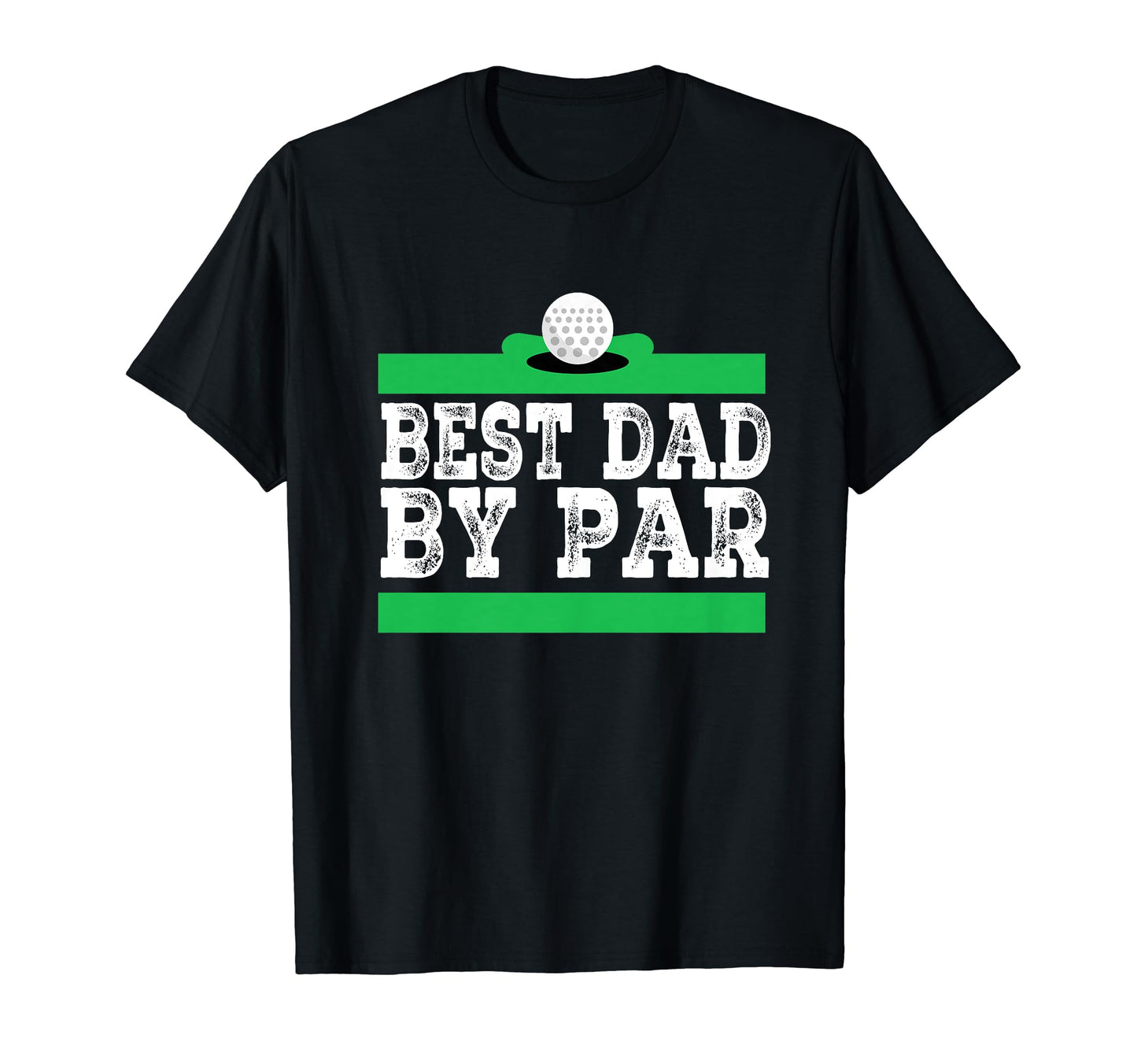 Mens Best Dad Par Disc Golf Golfer T-Shirt - Novelty Apparel Unisex - T-Shirt, Sweatshirt, Hoodie