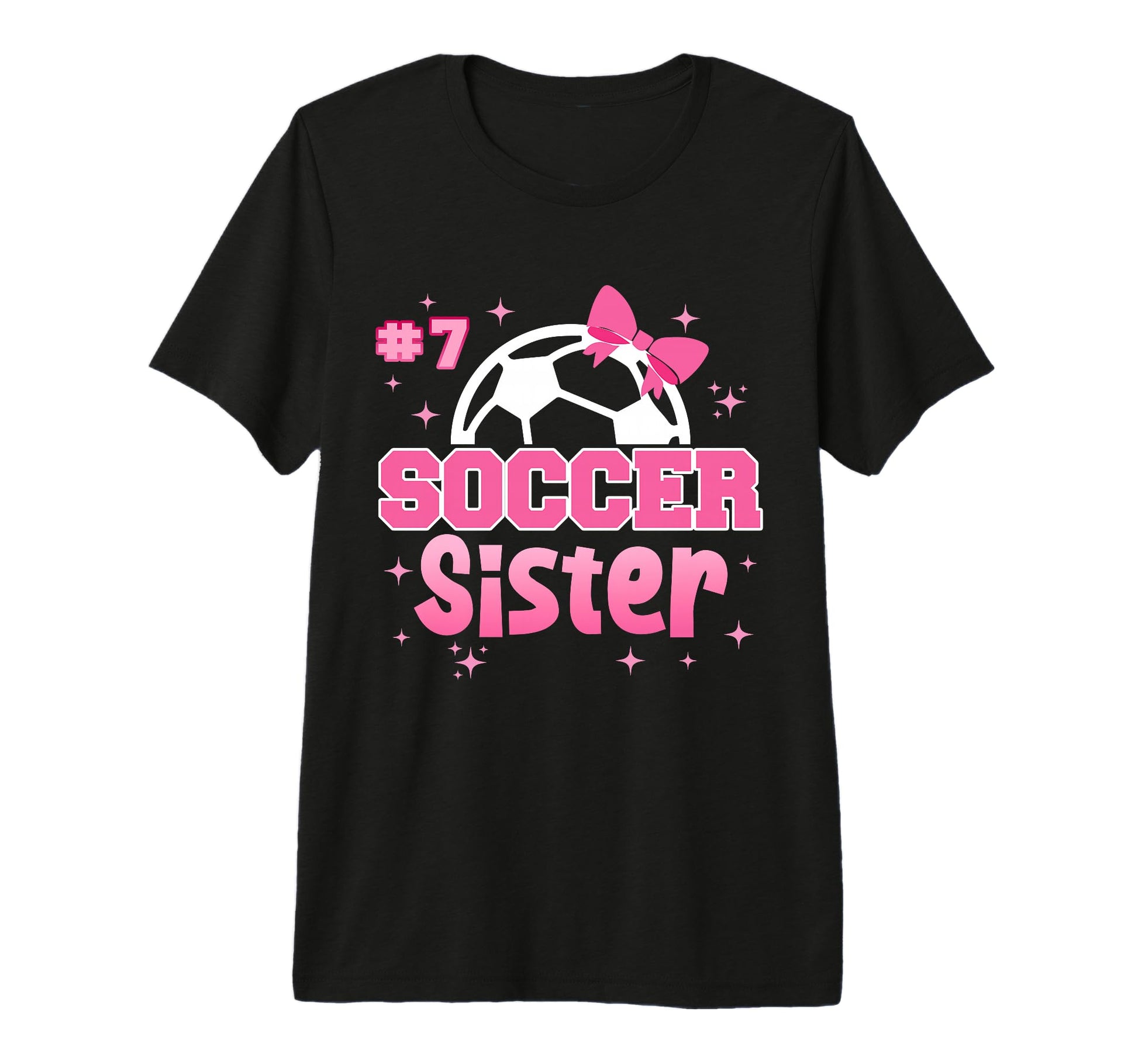 Soccer Sister Custom Soccer Player Number T-Shirt - Novelty Apparel Unisex - T-Shirt, Sweatshirt, Hoodie