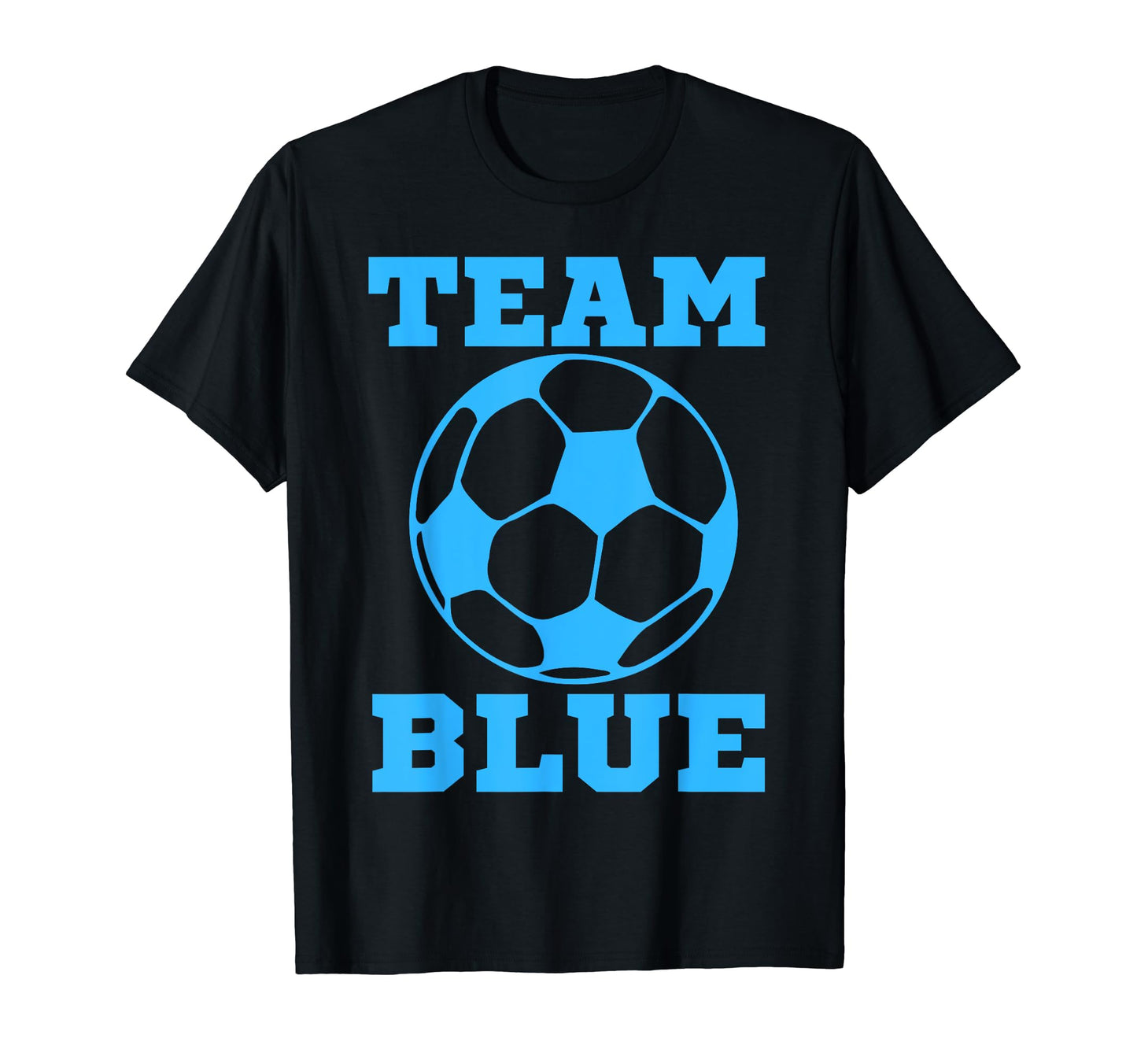 Team Blue Gender Reveal Team Soccer T-Shirt - Trendy Graphic Men Women - T-Shirt, Sweatshirt, Hoodie