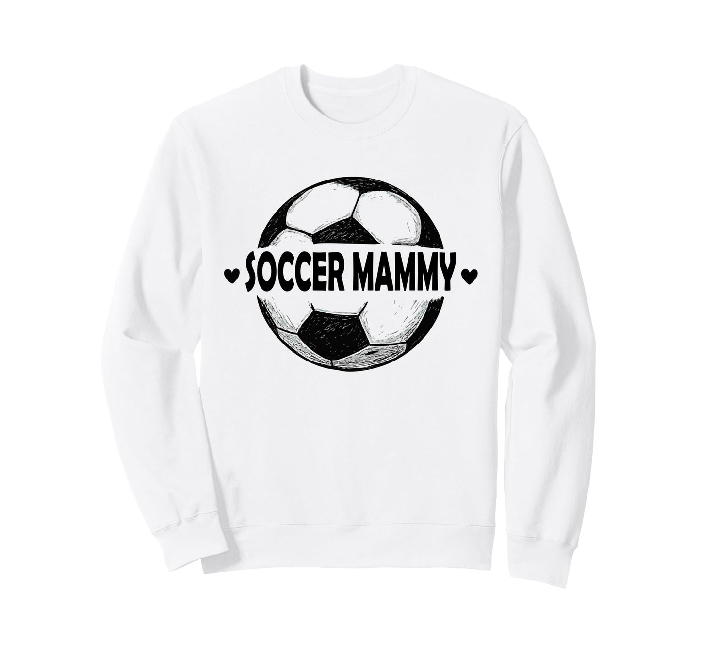 Soccer Mammy Soccer Player Sports Sweatshirt - Unique Graphic for Adults - T-Shirt, Sweatshirt, Hoodie