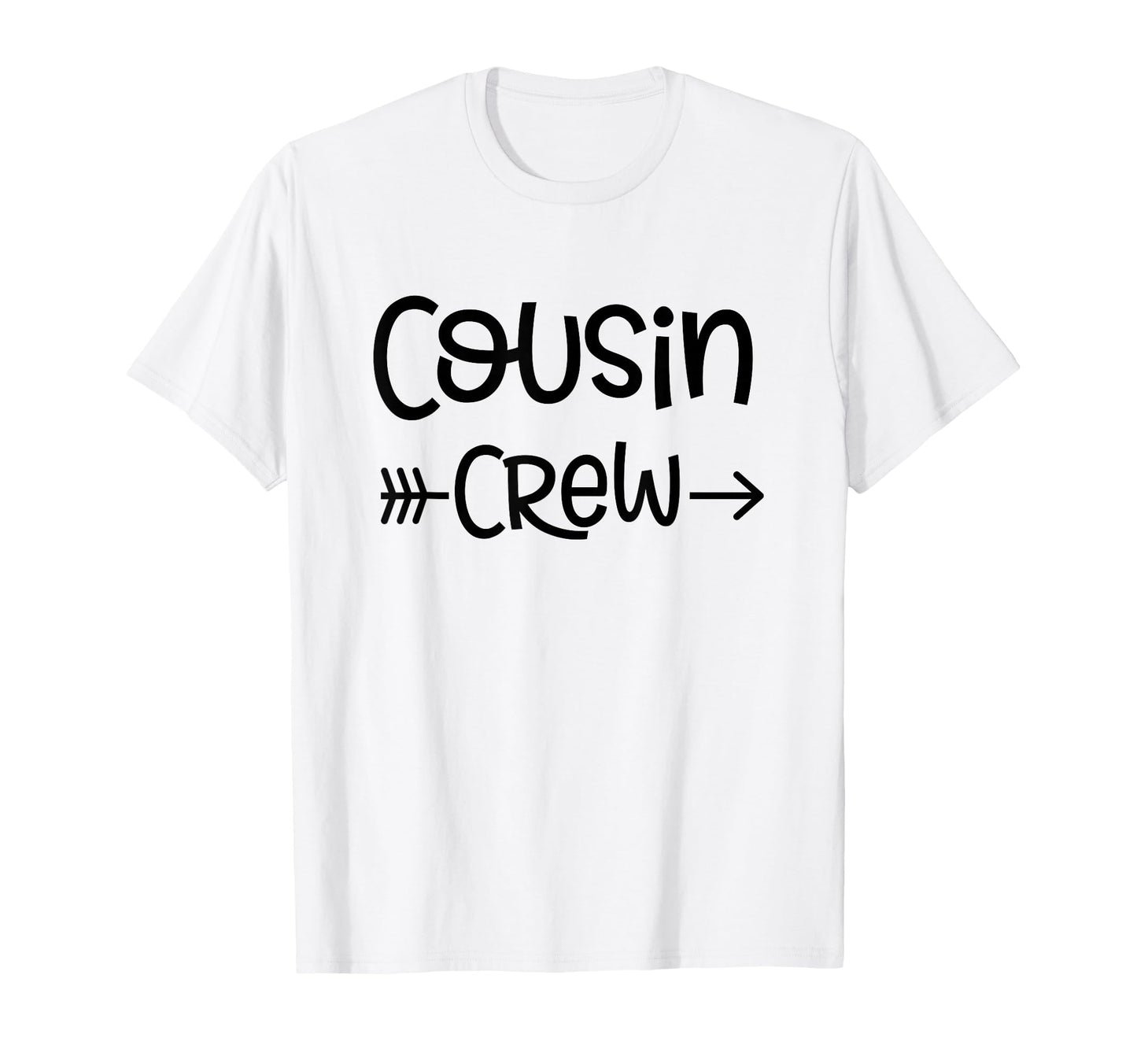Cousin Crew Squad Family Matching T-Shirt - Casual Everyday Wear Unisex - T-Shirt, Sweatshirt, Hoodie