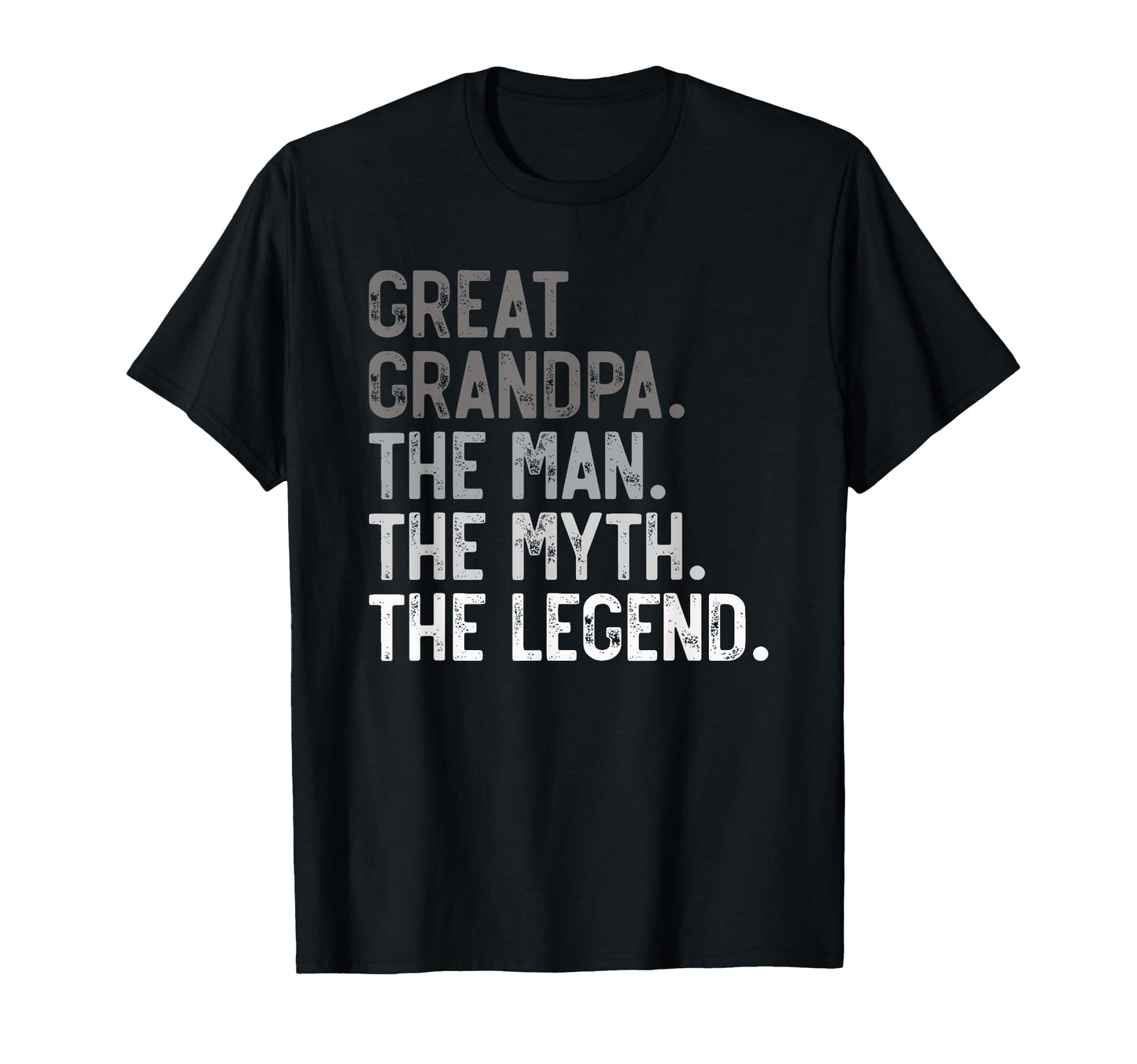 Great Grandpa Myth Legend T-Shirt - Casual Everyday Wear for Adults - T-Shirt, Sweatshirt, Hoodie