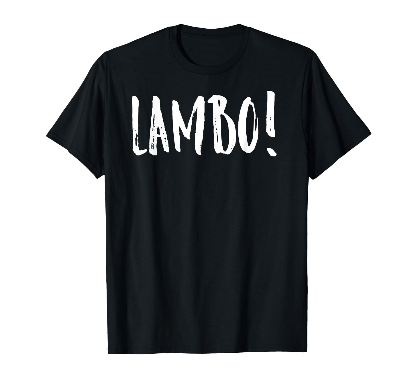 Lambo Made Funny Rap Gift T-Shirt - Aesthetic Graphic Men Women - T-Shirt, Sweatshirt, Hoodie