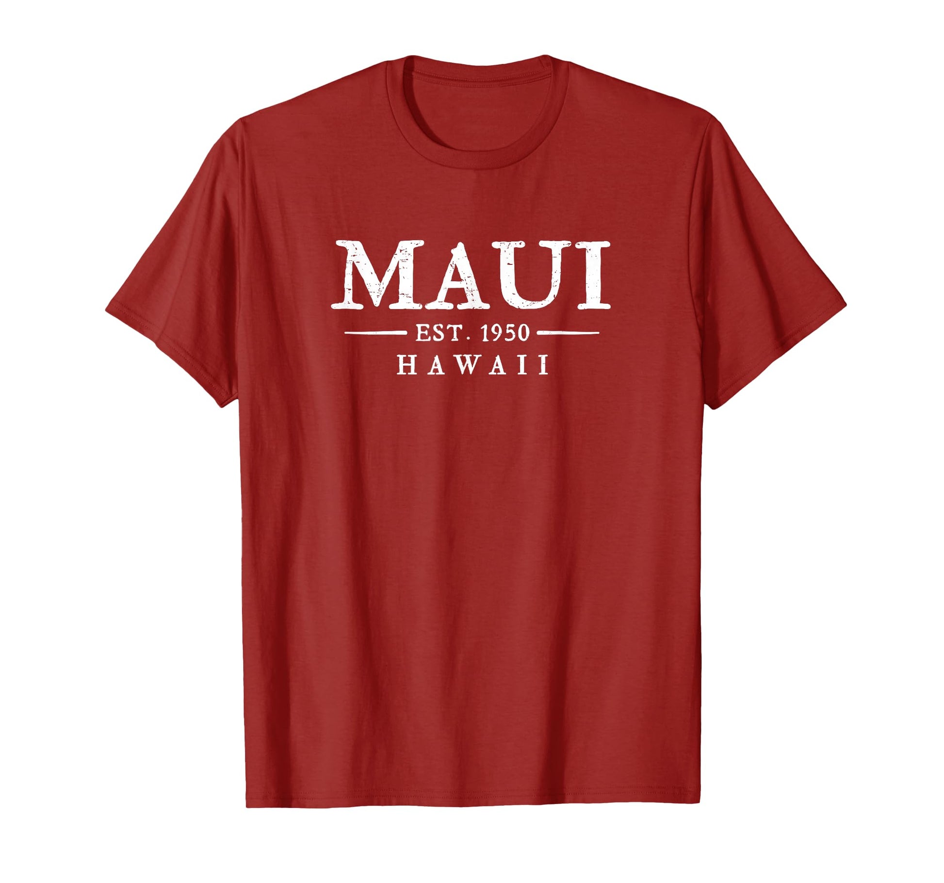 Maui Hawaii Letter Text Founding T-Shirt - Aesthetic Graphic Men Women - T-Shirt, Sweatshirt, Hoodie
