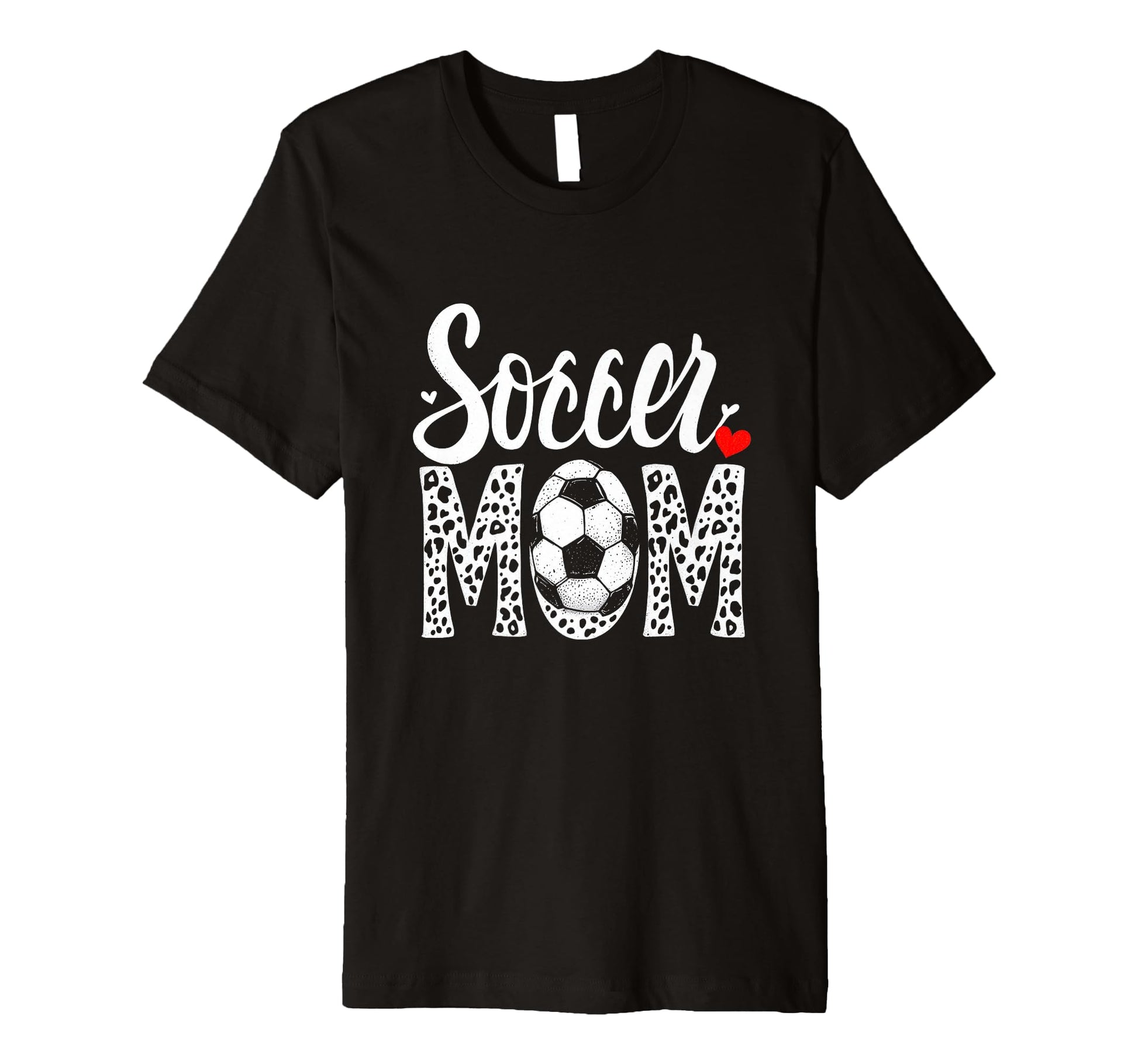 Soccer Mom T-Shirt - Casual Everyday Wear Unisex - T-Shirt, Sweatshirt, Hoodie