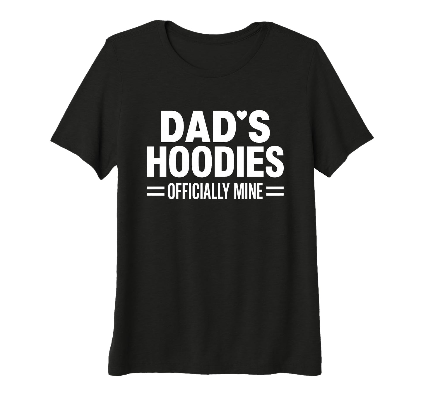 Womens Proud Daughter Dad Daddys Funny Hoodie - Graphic Print for Adults - T-Shirt, Sweatshirt, Hoodie