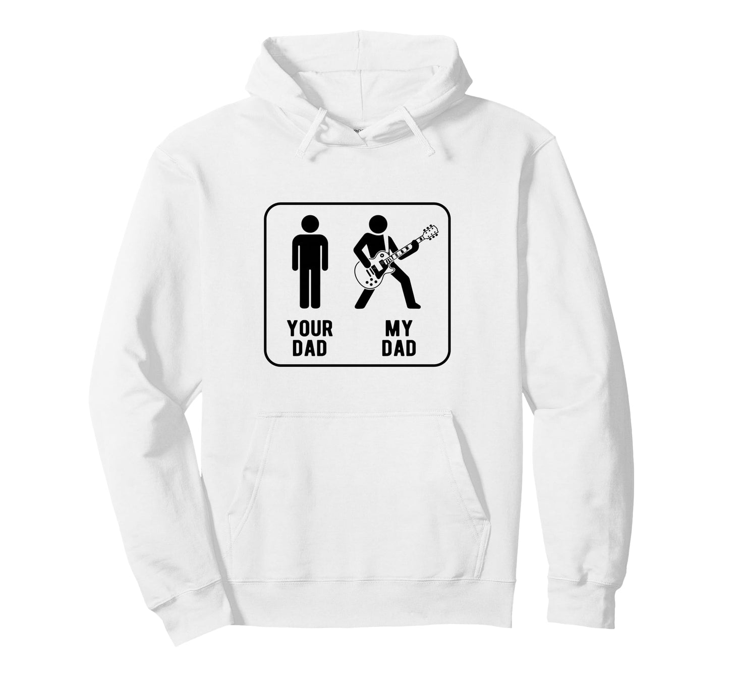 Your Dad Vs My Dad Funny Dad Guitar Hoodie - Custom Art Print for Adults - T-Shirt, Sweatshirt, Hoodie