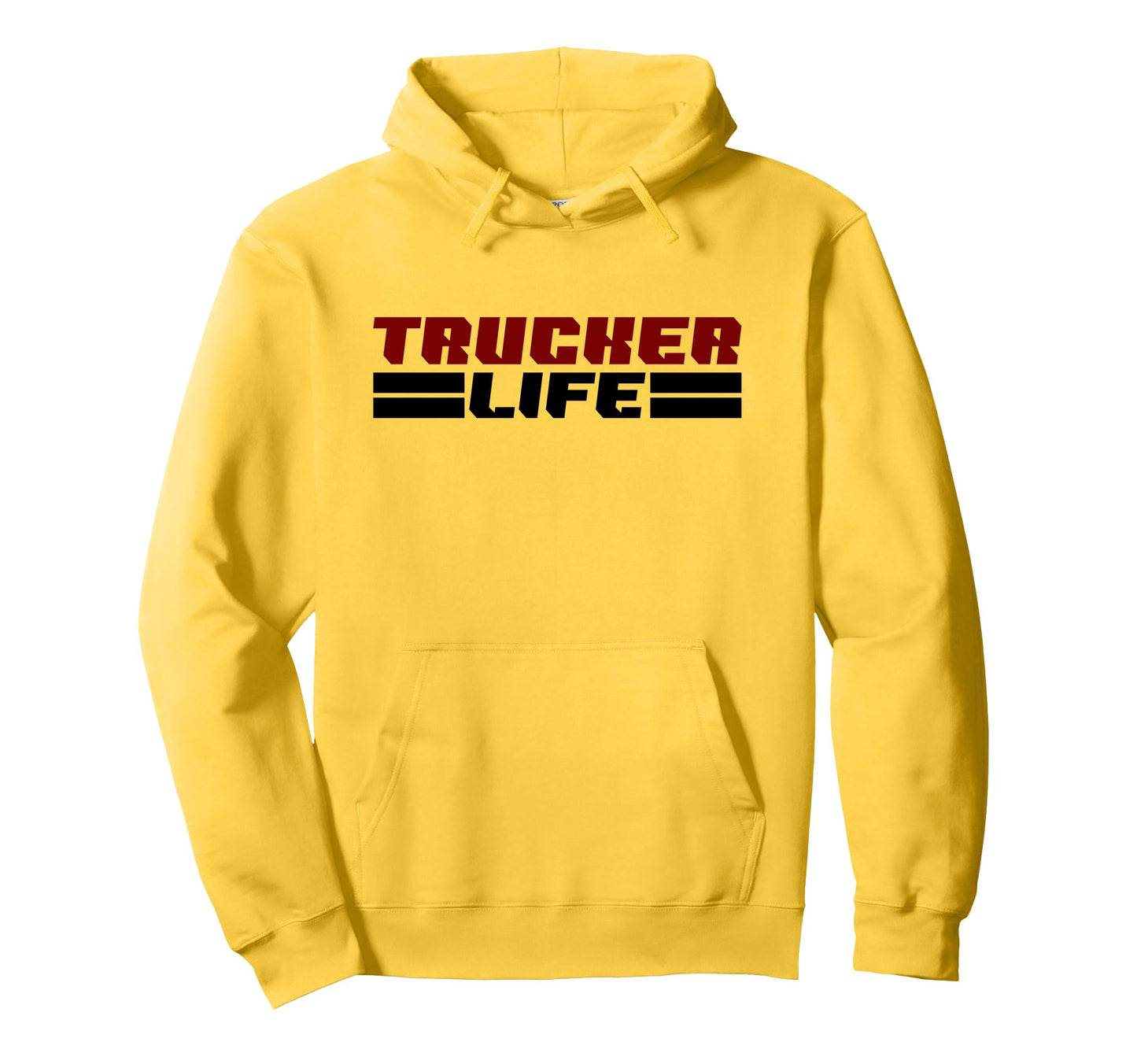Trucker Life Proud Semi Truck Hoodie - Casual Everyday Wear Men Women - T-Shirt, Sweatshirt, Hoodie