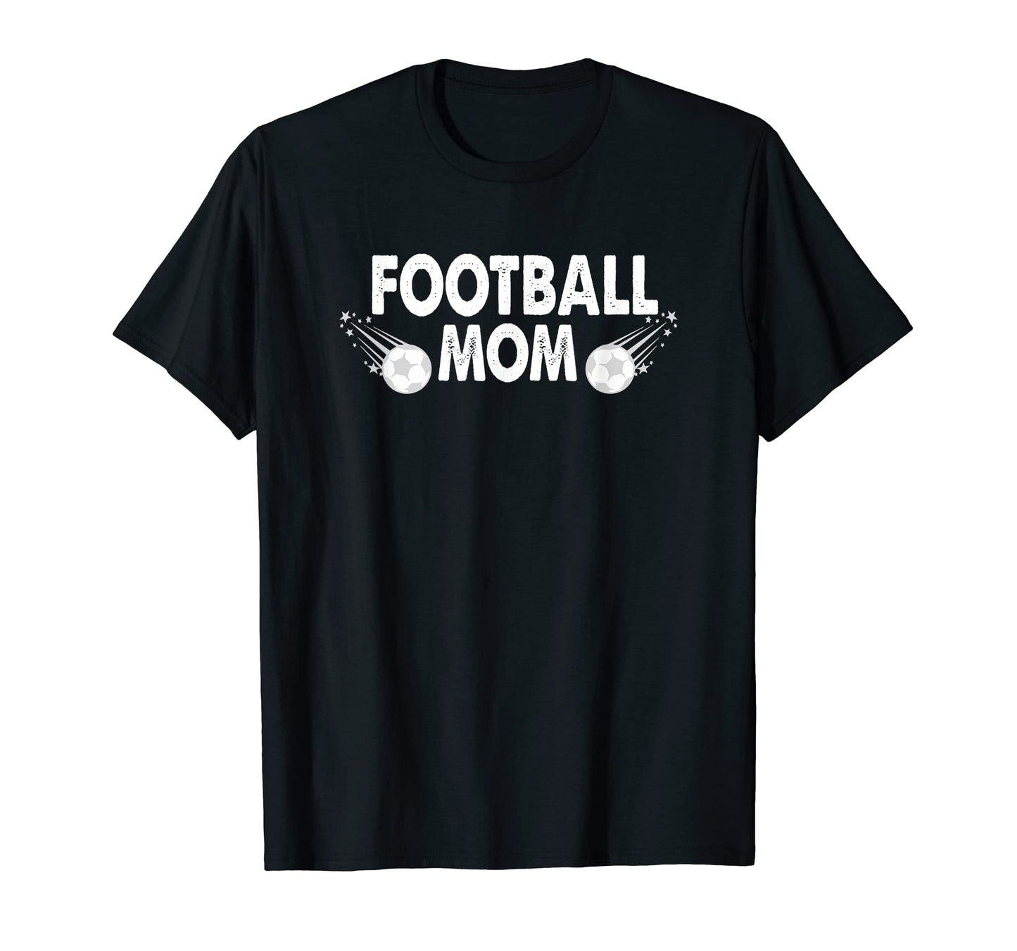 Football Soccer Mom Sister Gift T-Shirt - Casual Everyday Wear Unisex - T-Shirt, Sweatshirt, Hoodie