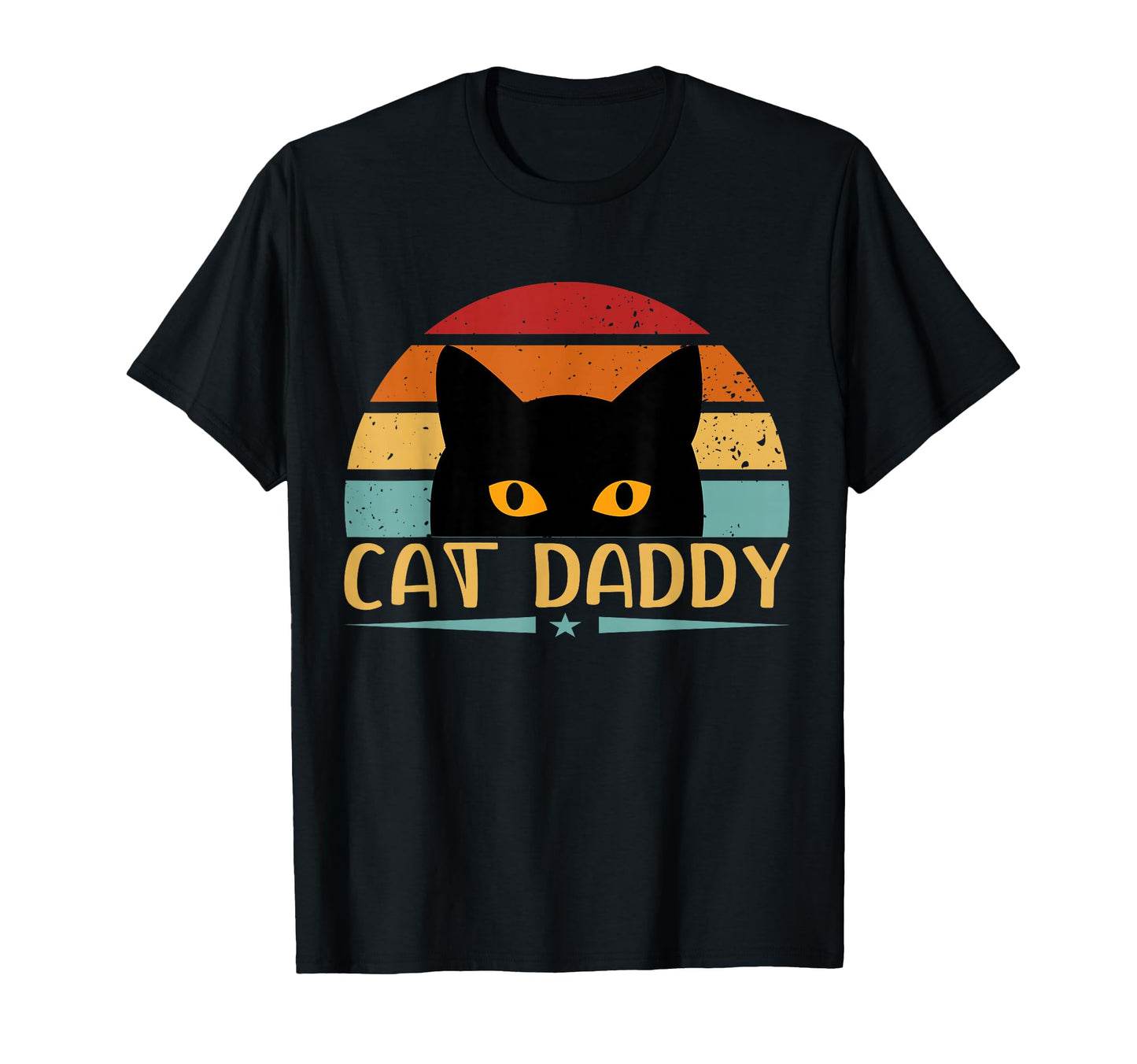 Black Cat Daddy Birthday Fathers Day T-Shirt - Minimalist Print Men Women - T-Shirt, Sweatshirt, Hoodie