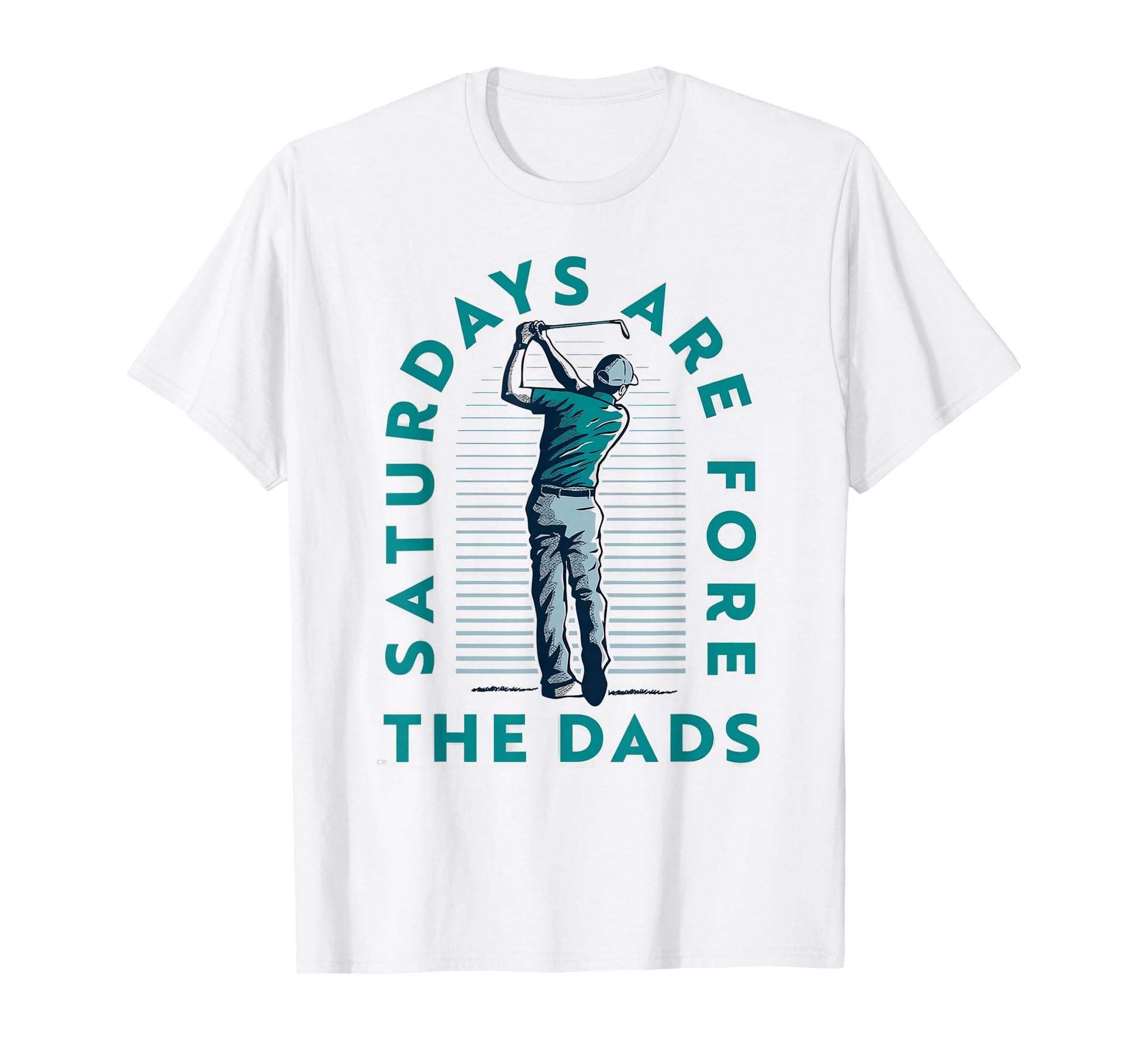Saturdays Dads Golfer Fathers Day T-Shirt - Novelty Apparel for Adults - T-Shirt, Sweatshirt, Hoodie