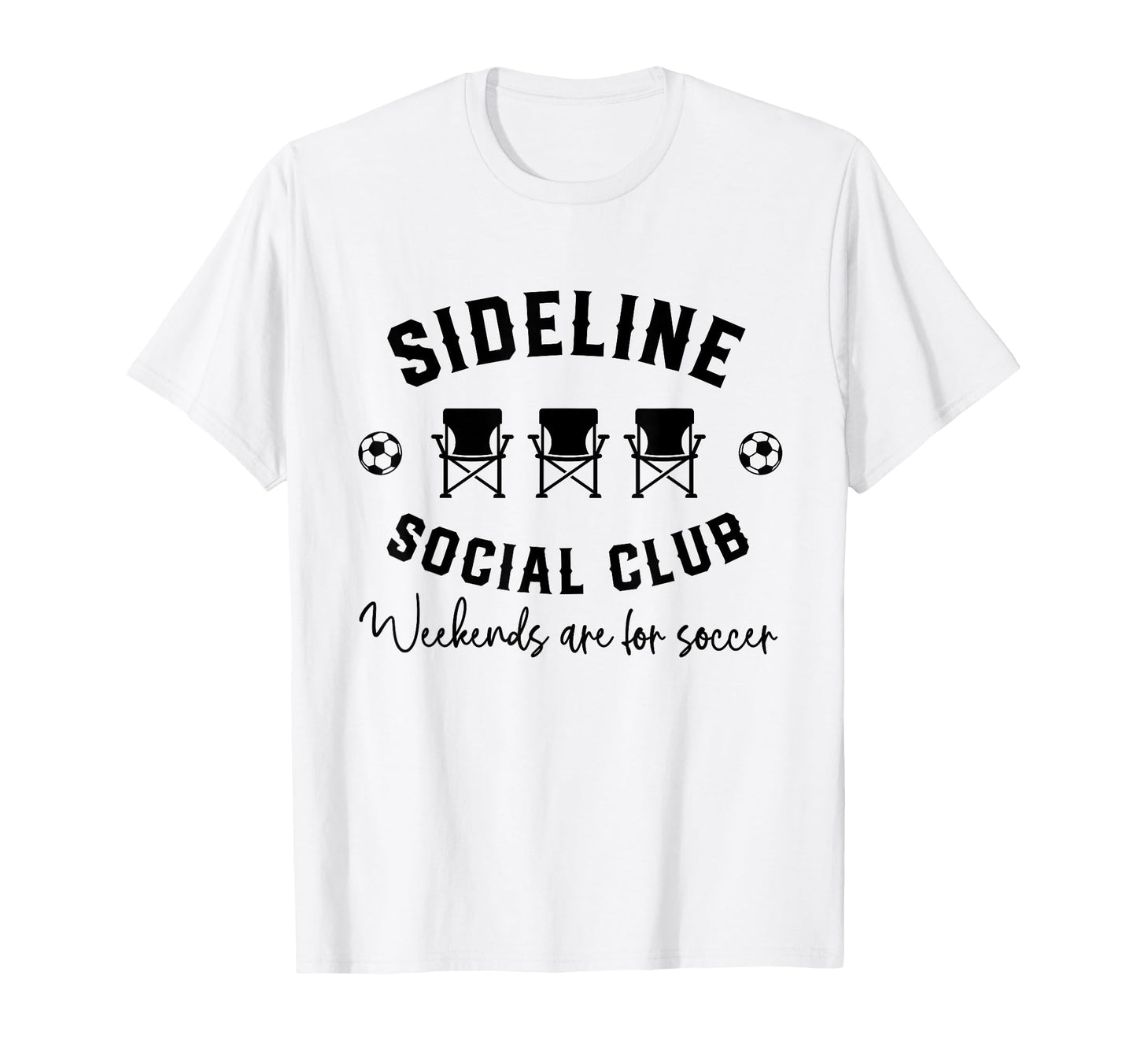 Sideline Social Club Weekends Are T-Shirt - Aesthetic Graphic for Adults - T-Shirt, Sweatshirt, Hoodie