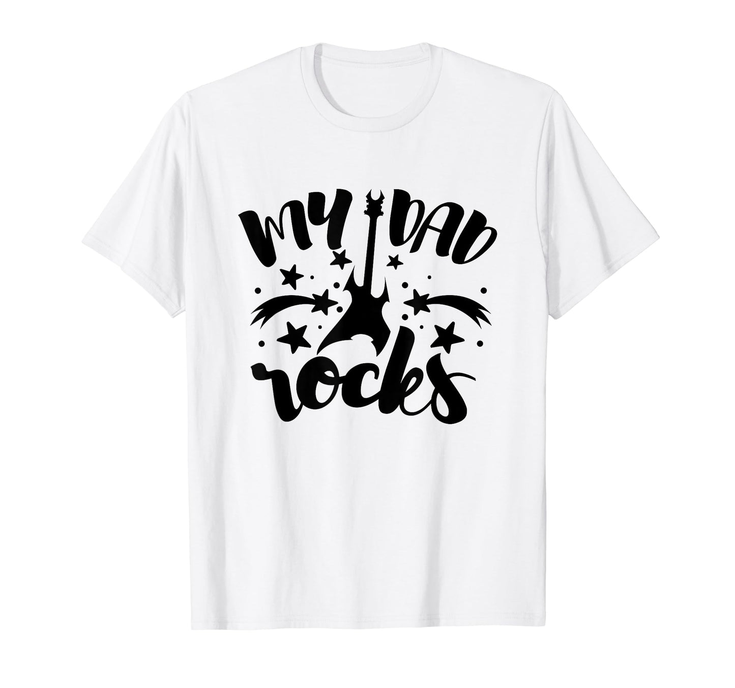 My Dad Rocks Guitar Musician Fathers T-Shirt - Aesthetic Graphic Men Women - T-Shirt, Sweatshirt, Hoodie