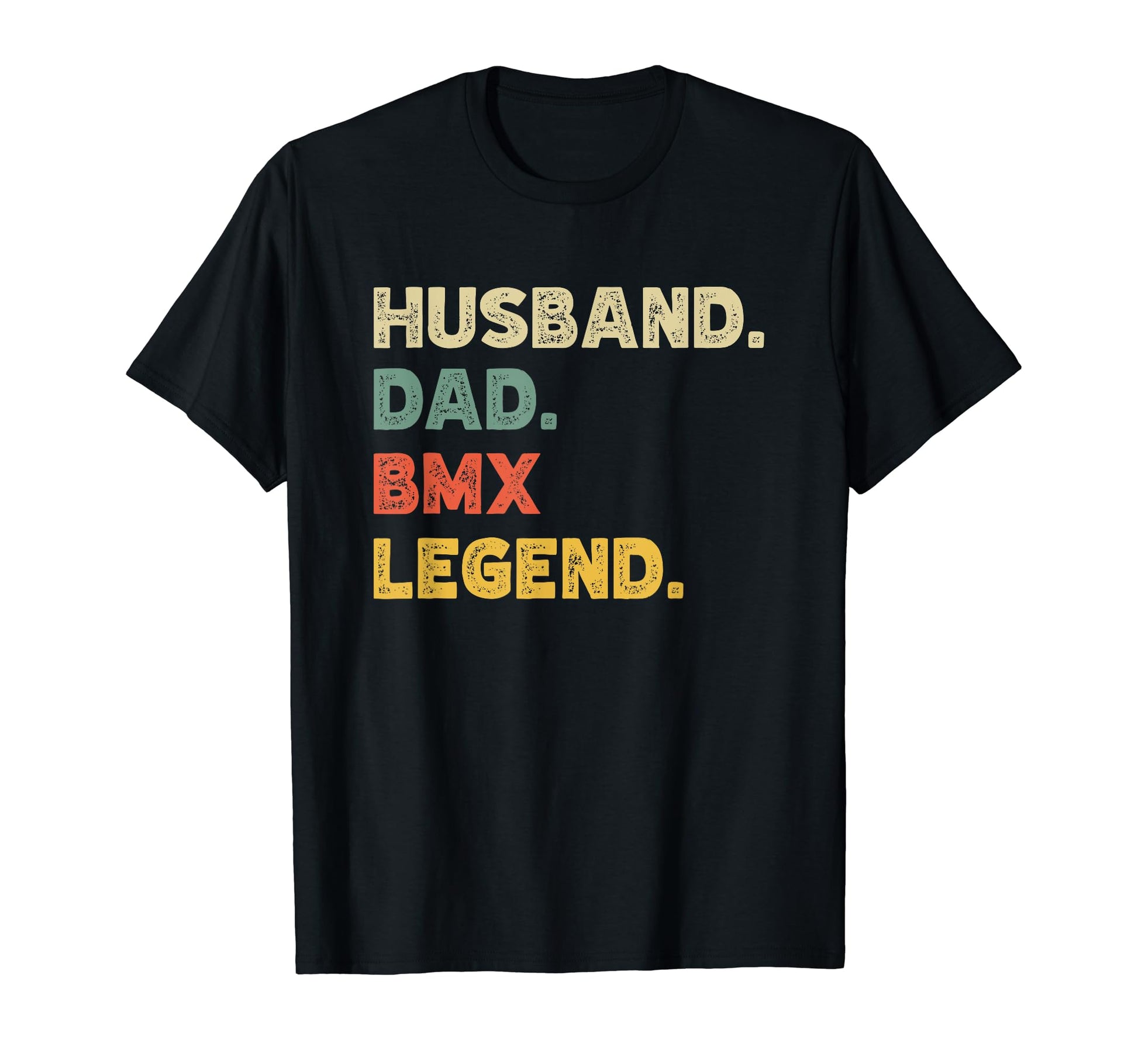 Mens Funny Husband Dad Bmx Legend T-Shirt - Custom Art Print Unisex - T-Shirt, Sweatshirt, Hoodie