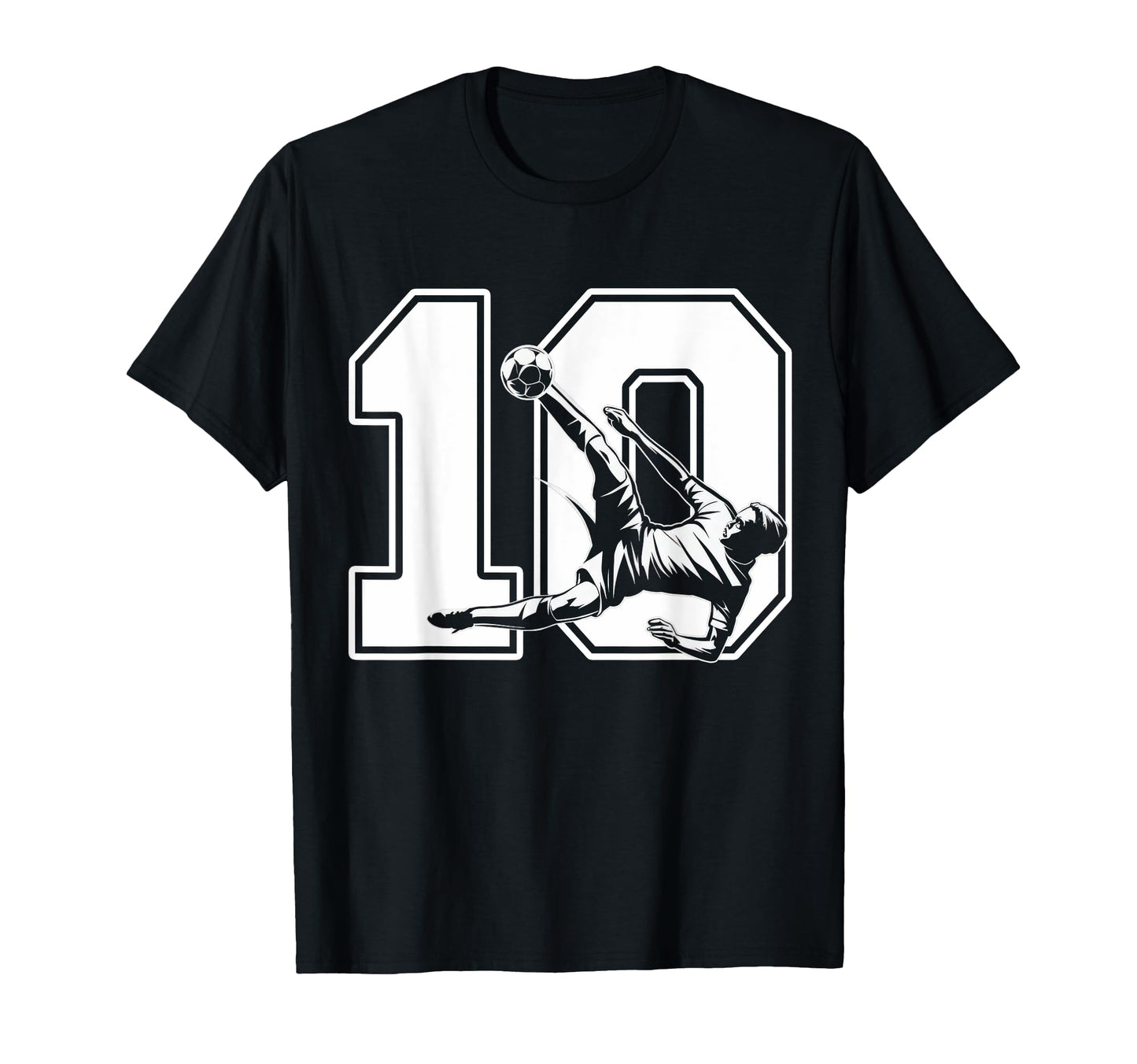 10 Soccer Birthday Gift Soccer Fan T-Shirt - Streetwear Style Men Women - T-Shirt, Sweatshirt, Hoodie