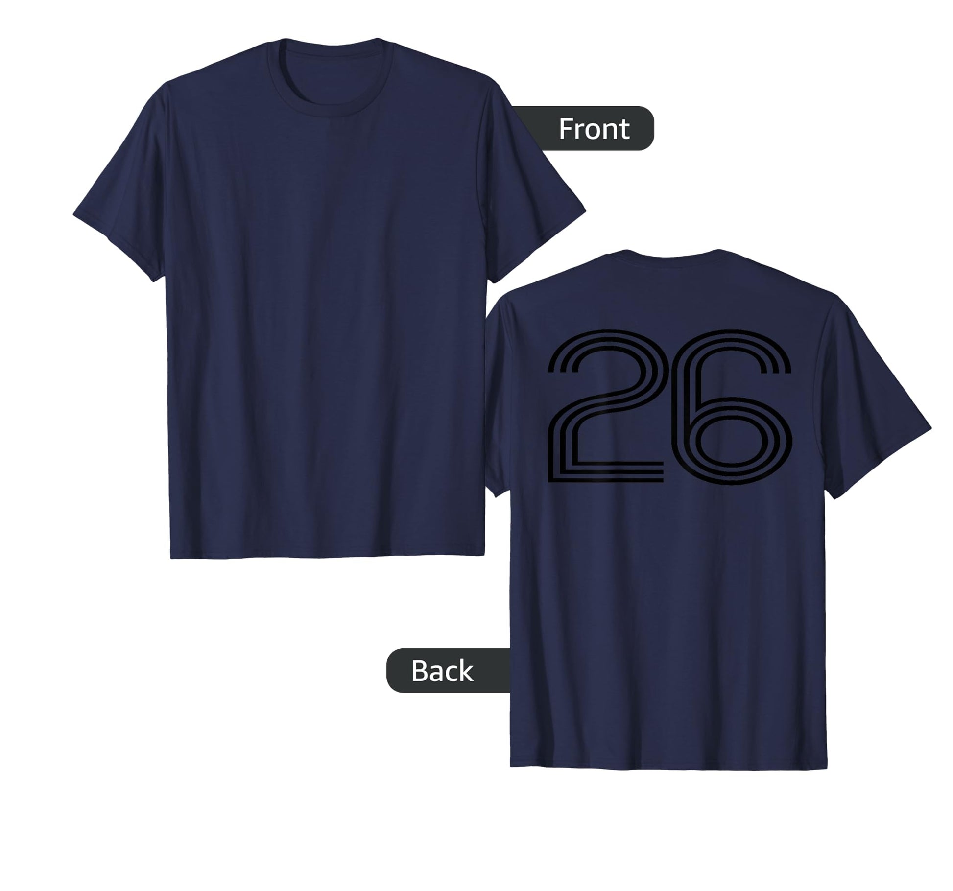 Number 26 Baseball Football Soccer Back T-Shirt - Unique Graphic Unisex - T-Shirt, Sweatshirt, Hoodie