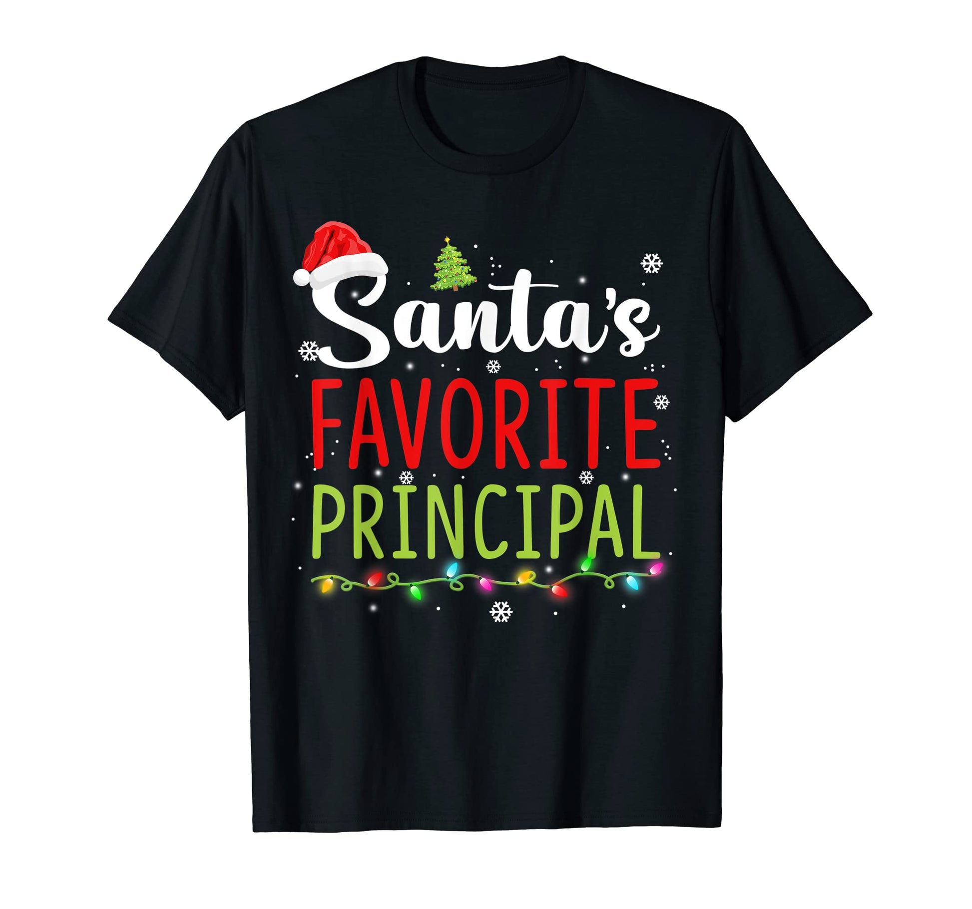 Santas Favorite Principal Santa T-Shirt - Casual Everyday Wear Men Women - T-Shirt, Sweatshirt, Hoodie
