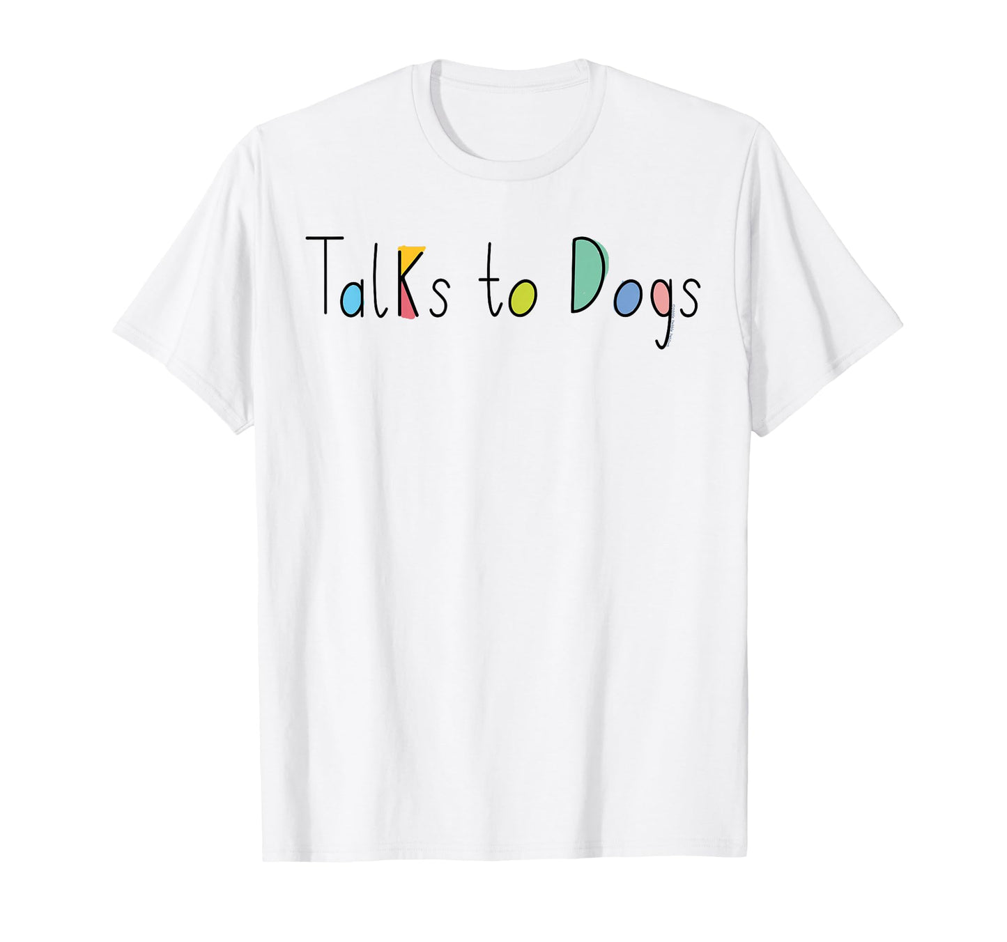 Super Dog Lovers Dog Mom Dog Dad T-Shirt - Fun Novelty Design for Adults - T-Shirt, Sweatshirt, Hoodie