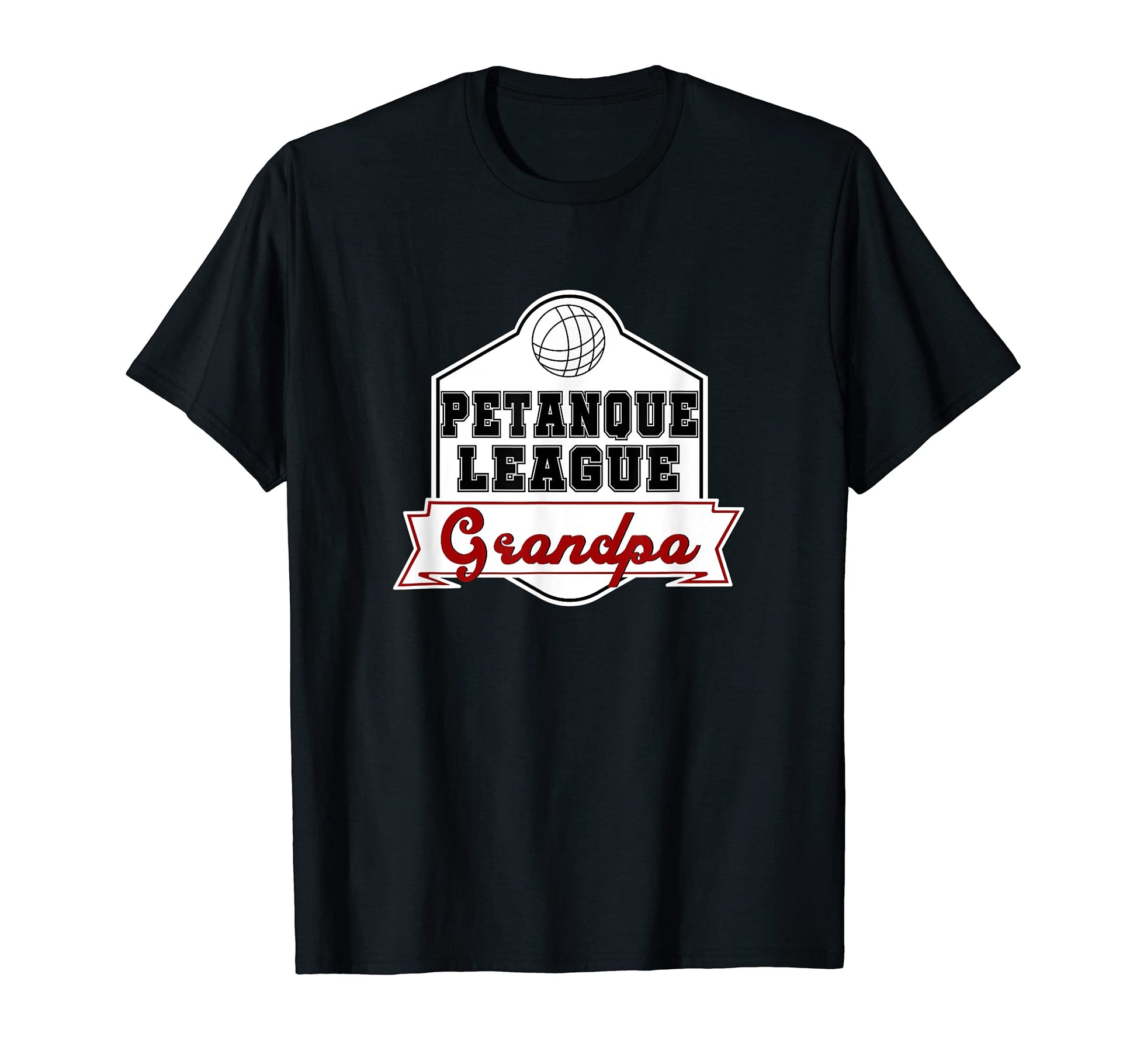 Petanque League Grandpa Grampa Boule T-Shirt - Trendy Graphic Men Women - T-Shirt, Sweatshirt, Hoodie