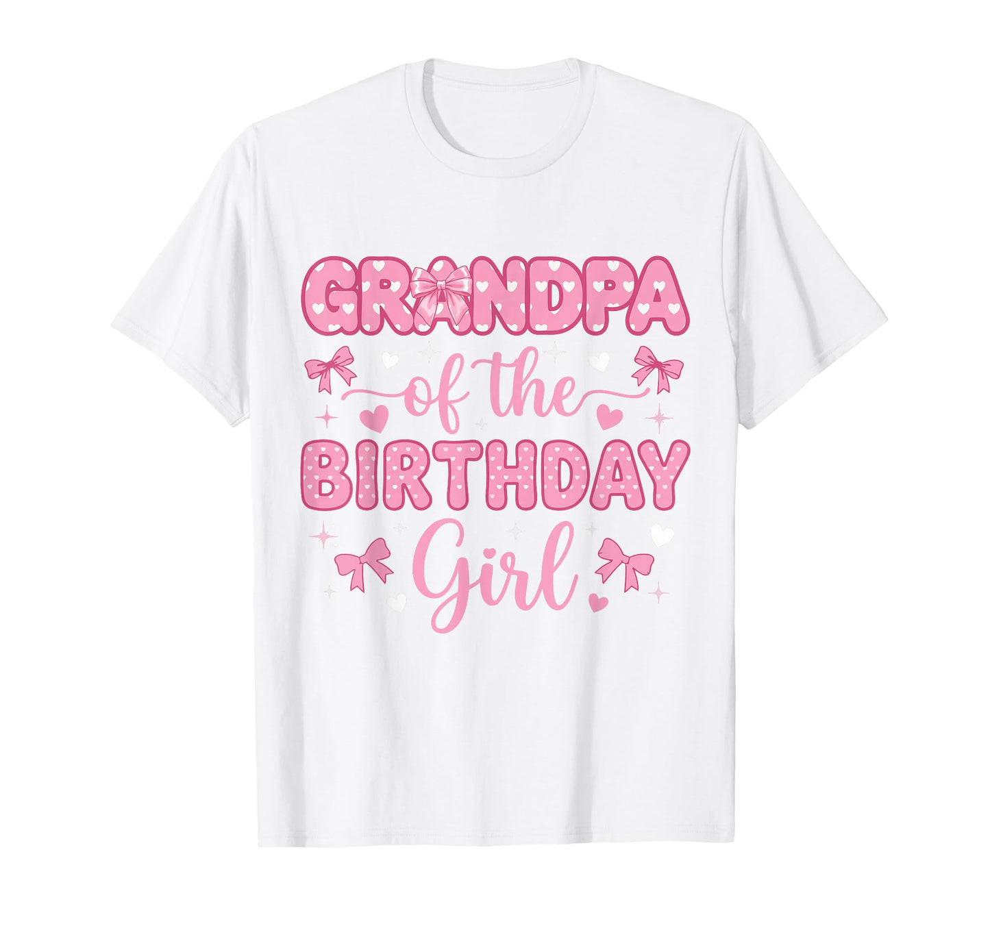 Grandpa Birthday Coquette Bow Party T-Shirt - Trendy Graphic Men Women - T-Shirt, Sweatshirt, Hoodie
