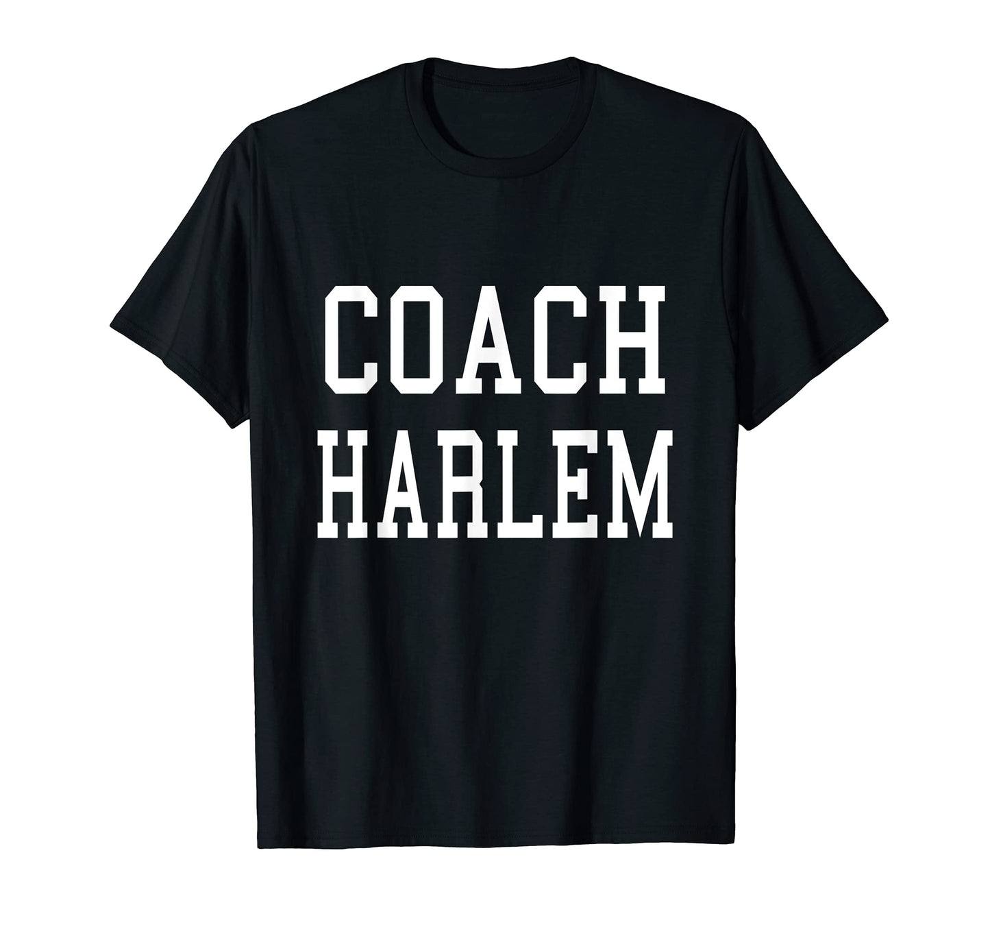 Coach Harlem Custom Football Soccer T-Shirt - Aesthetic Graphic Men Women - T-Shirt, Sweatshirt, Hoodie