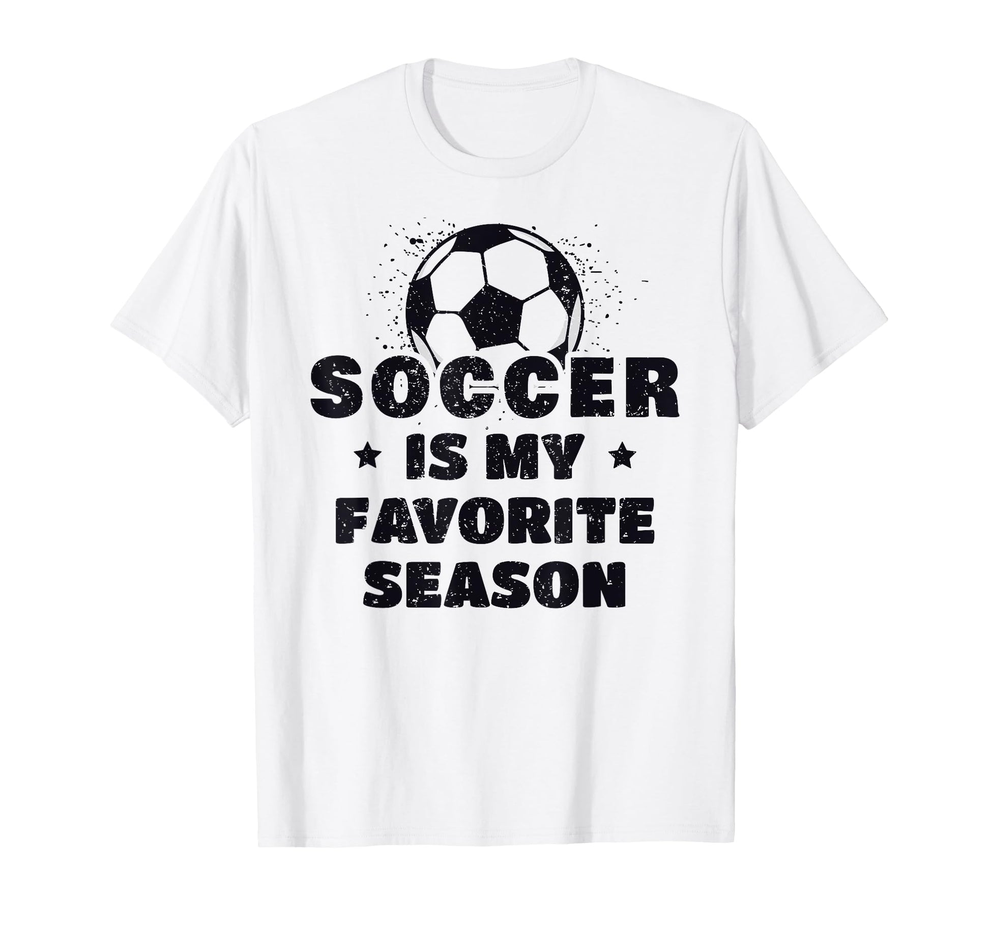 Soccer Is My Favorite Season T-Shirt - Custom Art Print Men Women - T-Shirt, Sweatshirt, Hoodie