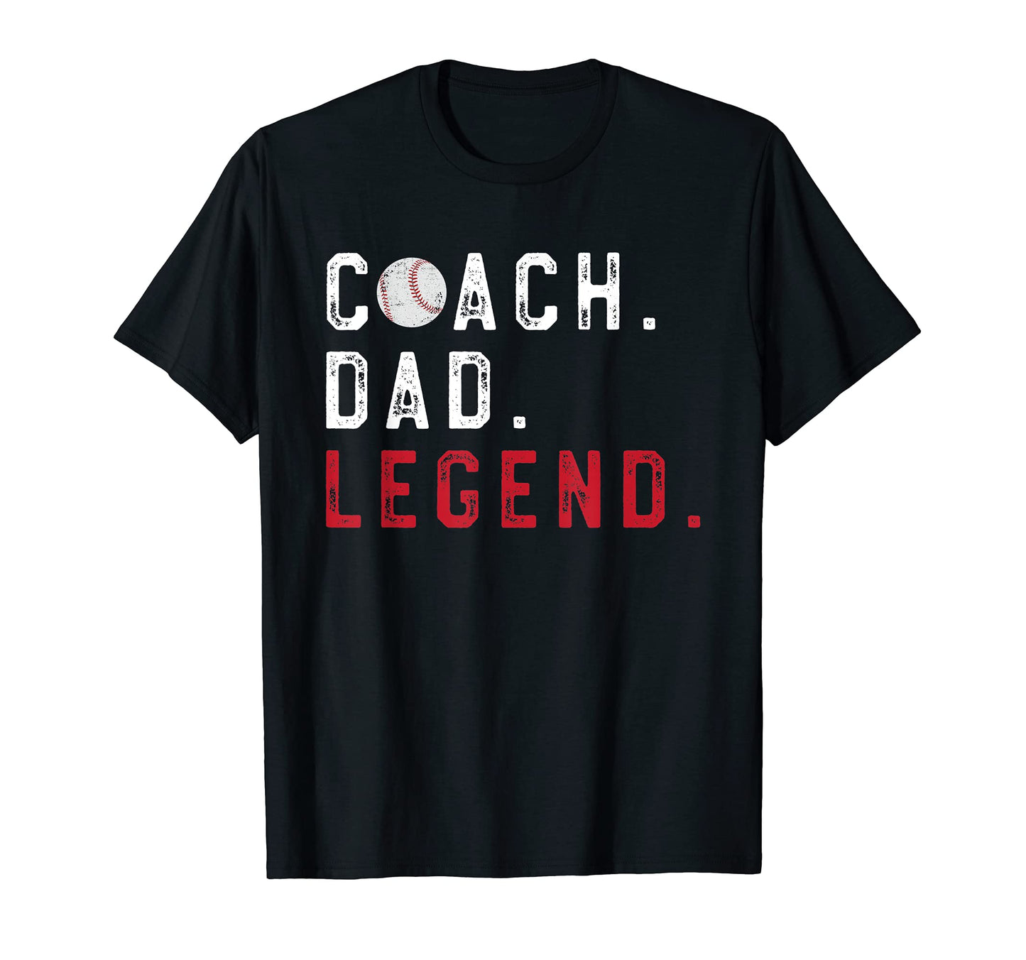 Mens Baseball Coach Dad Legend T-Shirt - Custom Art Print Unisex - T-Shirt, Sweatshirt, Hoodie