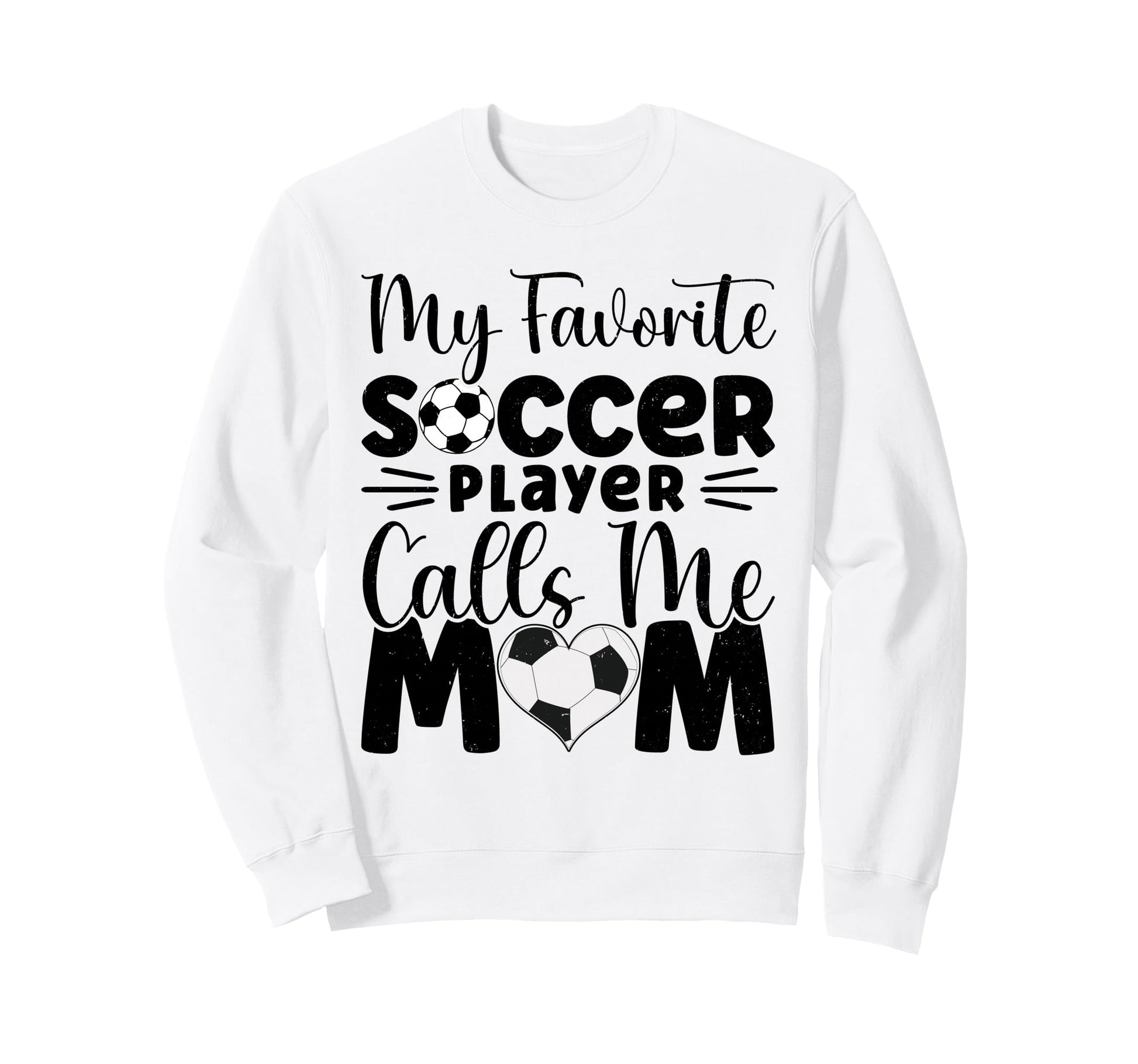 My Favorite Soccer Player Calls Me Sweatshirt - Minimalist Print Unisex - T-Shirt, Sweatshirt, Hoodie