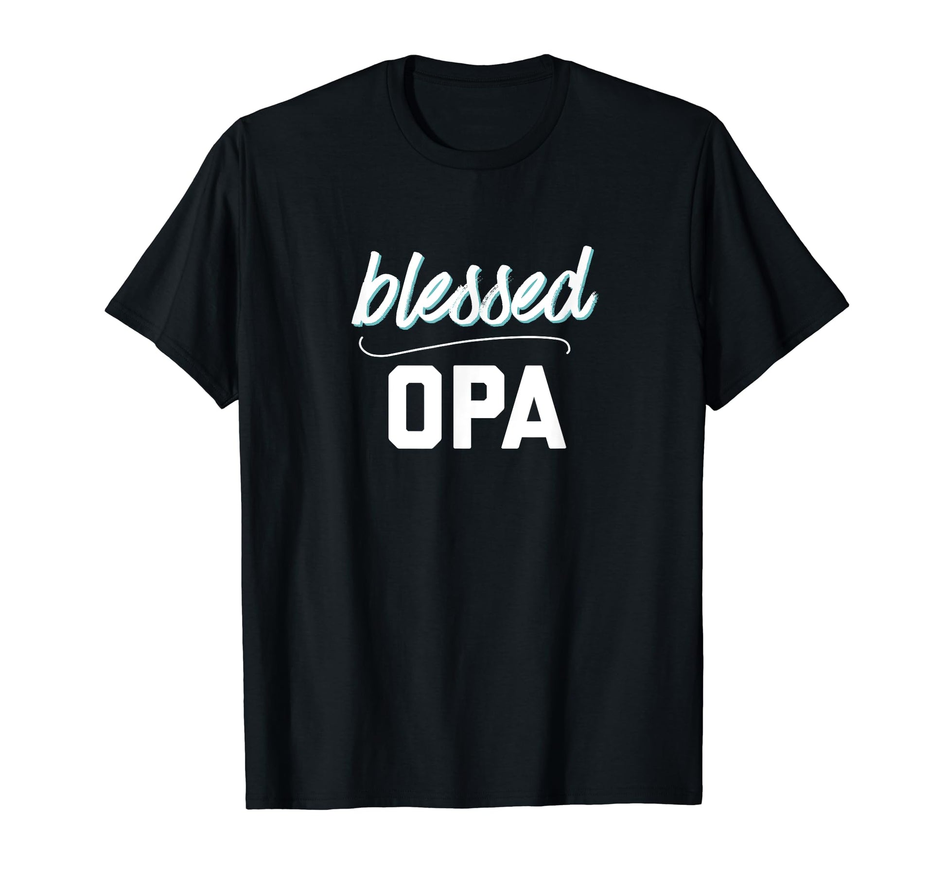 Mens Blessed Opa Christian Favorite T-Shirt - Streetwear Style for Adults - T-Shirt, Sweatshirt, Hoodie