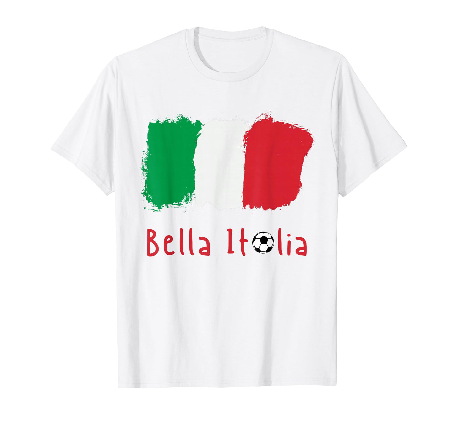 Bella Italia Italian Flag W Soccer T-Shirt - Aesthetic Graphic Men Women - T-Shirt, Sweatshirt, Hoodie