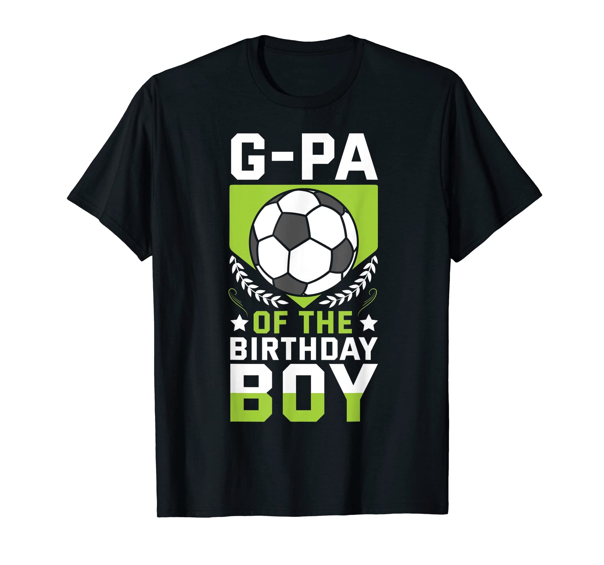 G Pa Birthday Soccer Player Bday T-Shirt - Aesthetic Graphic Men Women - T-Shirt, Sweatshirt, Hoodie