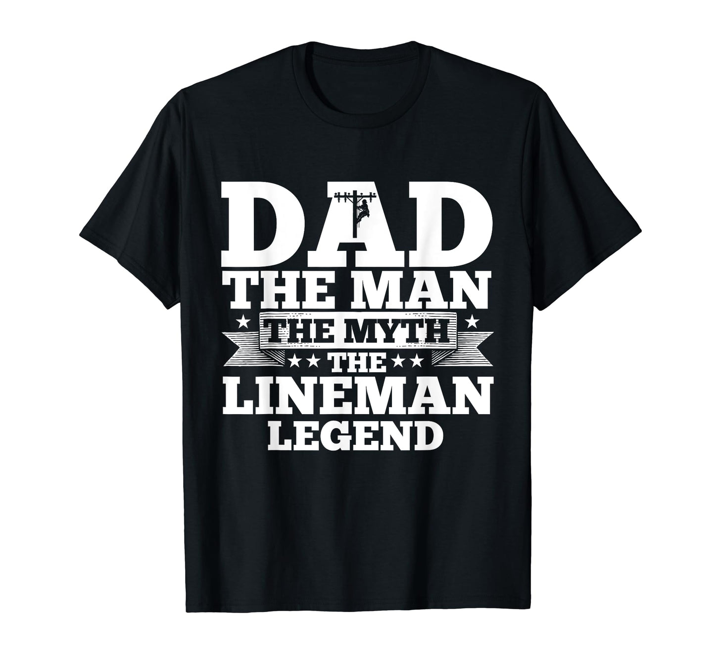Lineman Dad Gifts Legendary Linemen T-Shirt - Novelty Apparel Men Women - T-Shirt, Sweatshirt, Hoodie