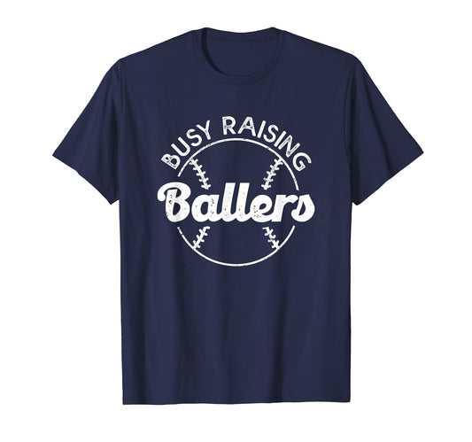 Baseball Dad Busy Raising Ballers Mom T-Shirt - Novelty Apparel Men Women - T-Shirt, Sweatshirt, Hoodie