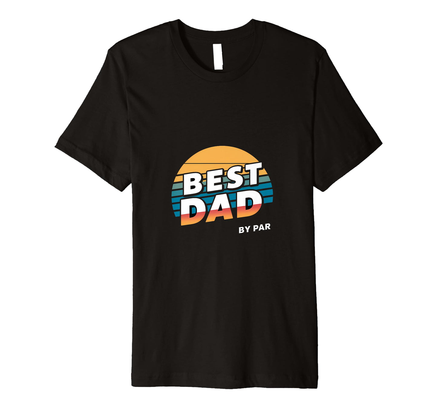 Best Dad Par Golf Golfing T-Shirt - Novelty Apparel for Adults - T-Shirt, Sweatshirt, Hoodie