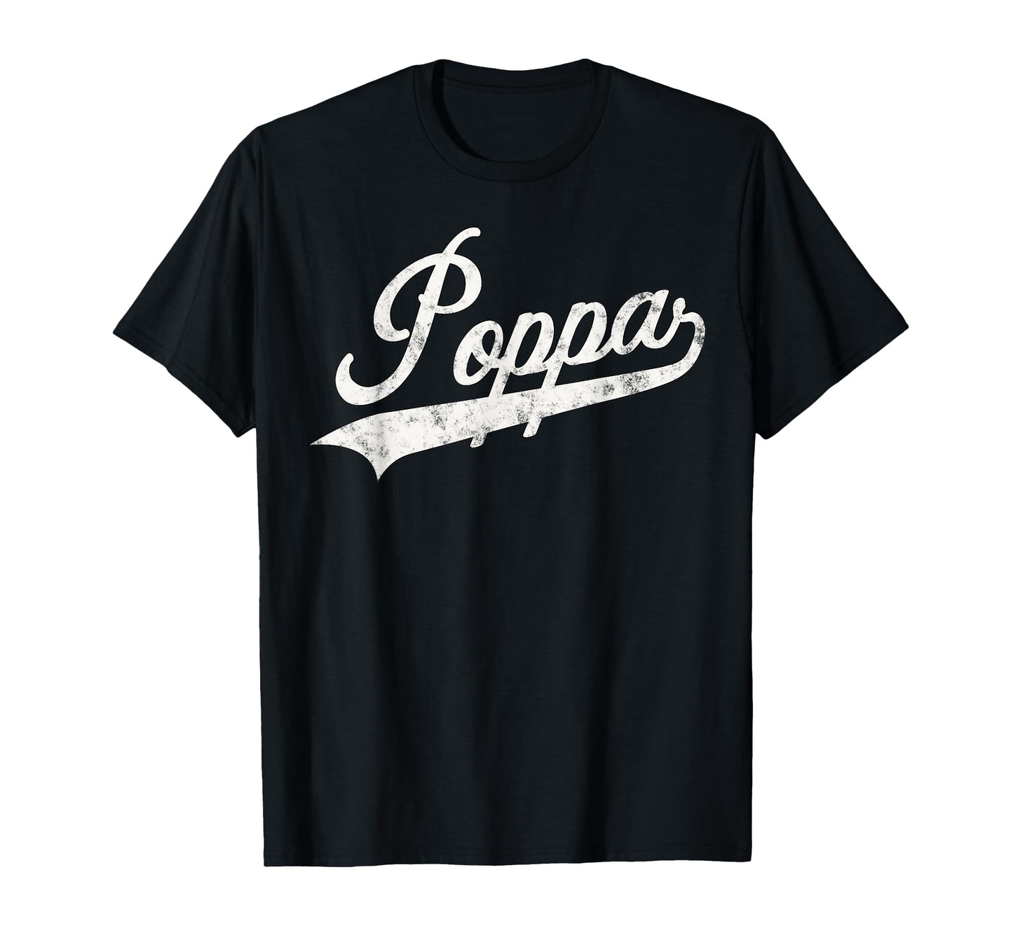 Poppa Funny Poppa Grandpa T-Shirt - Novelty Apparel Men Women - T-Shirt, Sweatshirt, Hoodie
