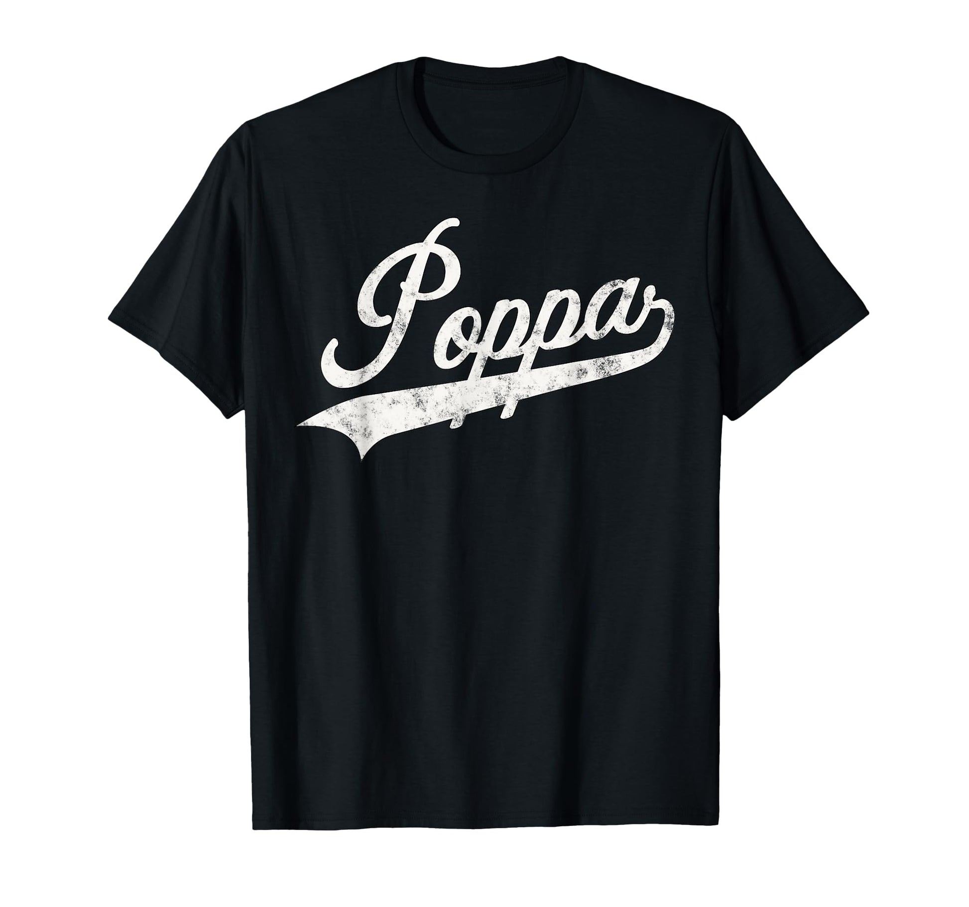 Poppa Funny Poppa Grandpa T-Shirt - Novelty Apparel Men Women - T-Shirt, Sweatshirt, Hoodie