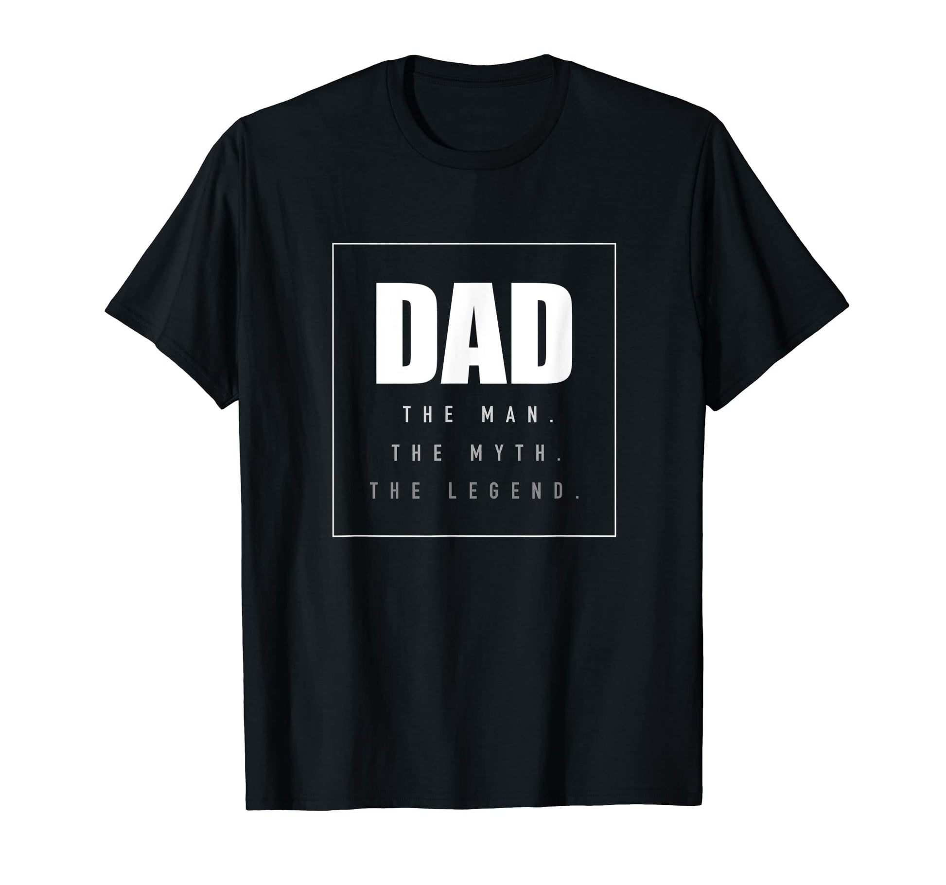 Mens Dad Myth Legend Dad T-Shirt - Unique Graphic for Adults - T-Shirt, Sweatshirt, Hoodie