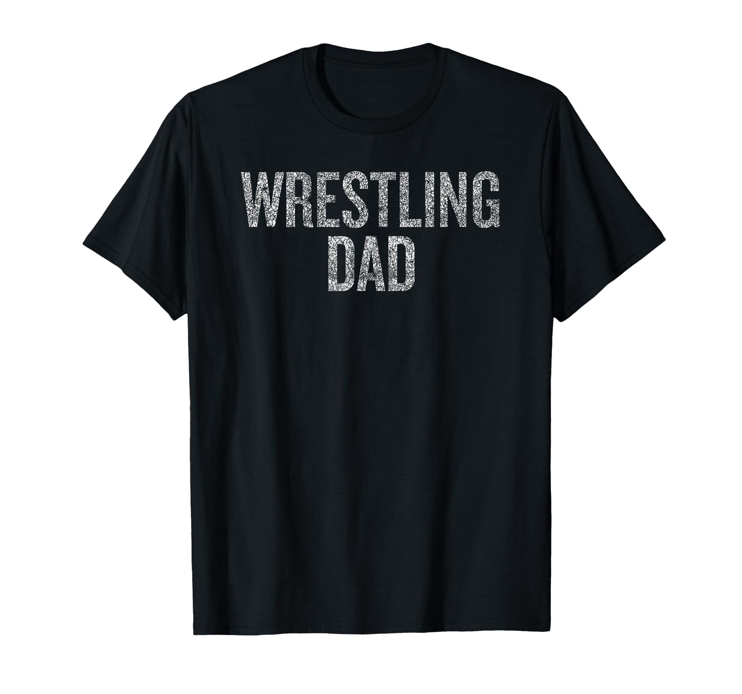 Wrestling Dad Family Game T-Shirt - Novelty Apparel for Adults - T-Shirt, Sweatshirt, Hoodie