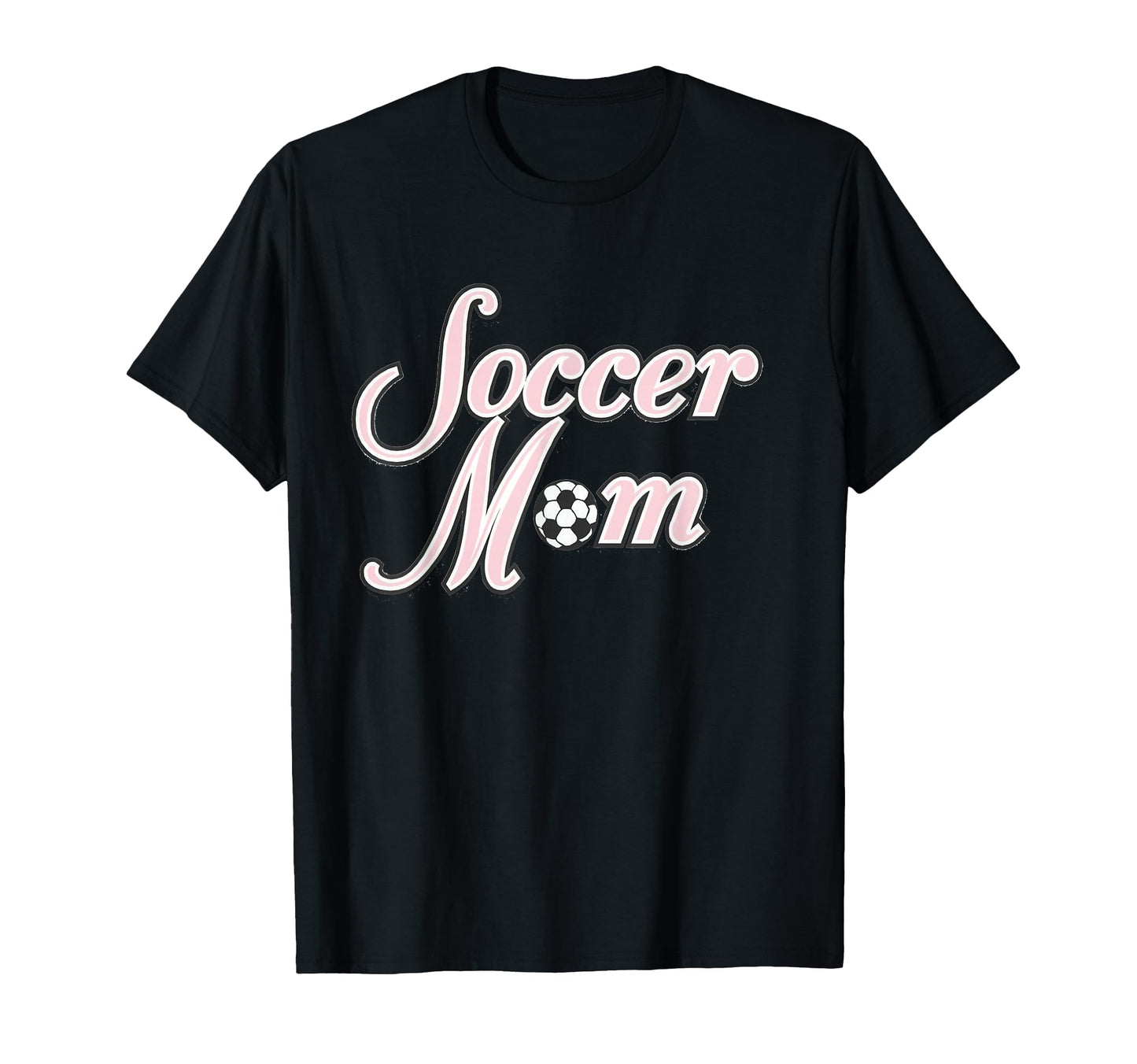 Soccer Mom T-Shirt - Graphic Print Unisex - T-Shirt, Sweatshirt, Hoodie