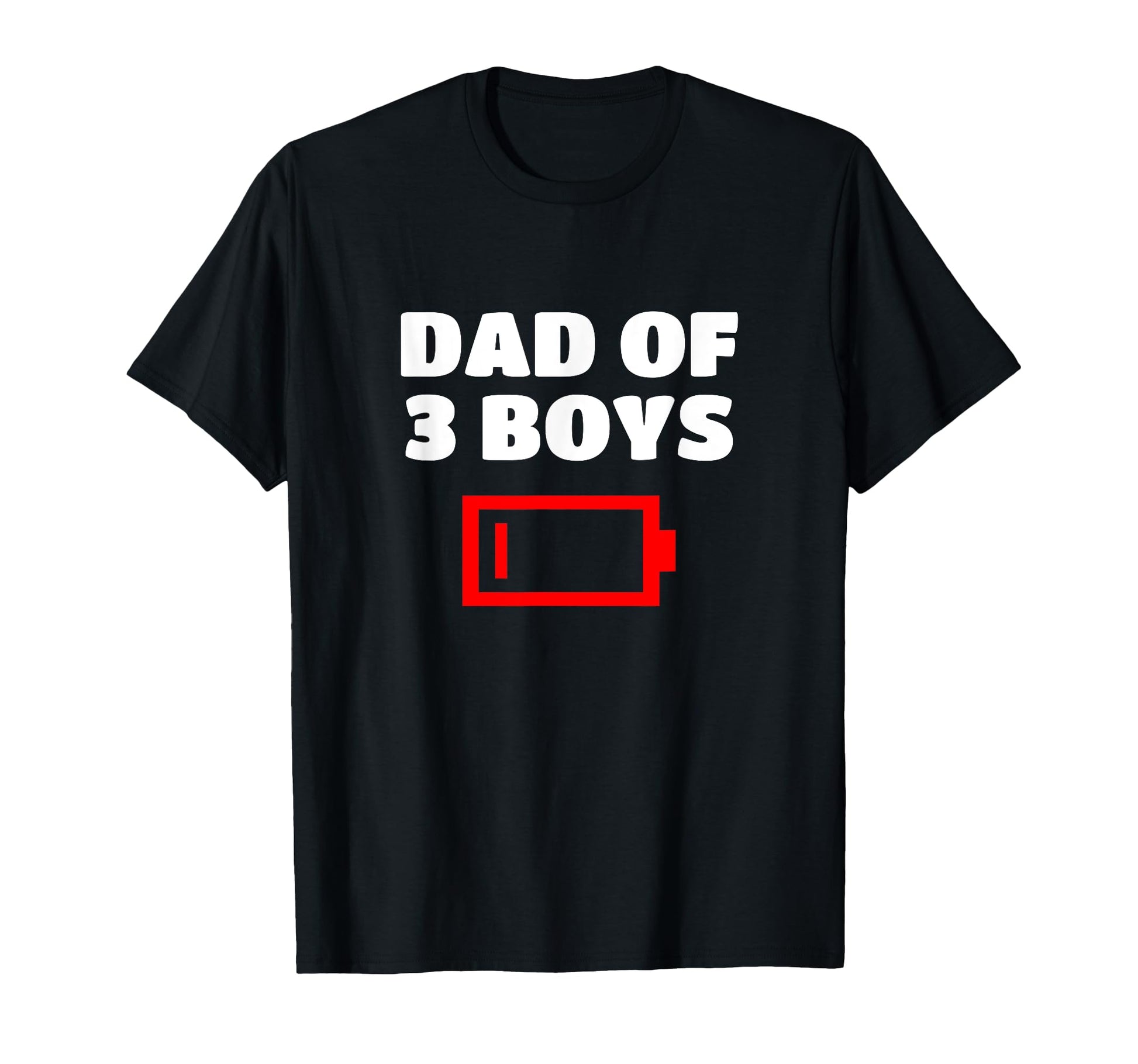 Tired Dad 3 Funny Father Three Sons T-Shirt - Novelty Apparel for Adults - T-Shirt, Sweatshirt, Hoodie