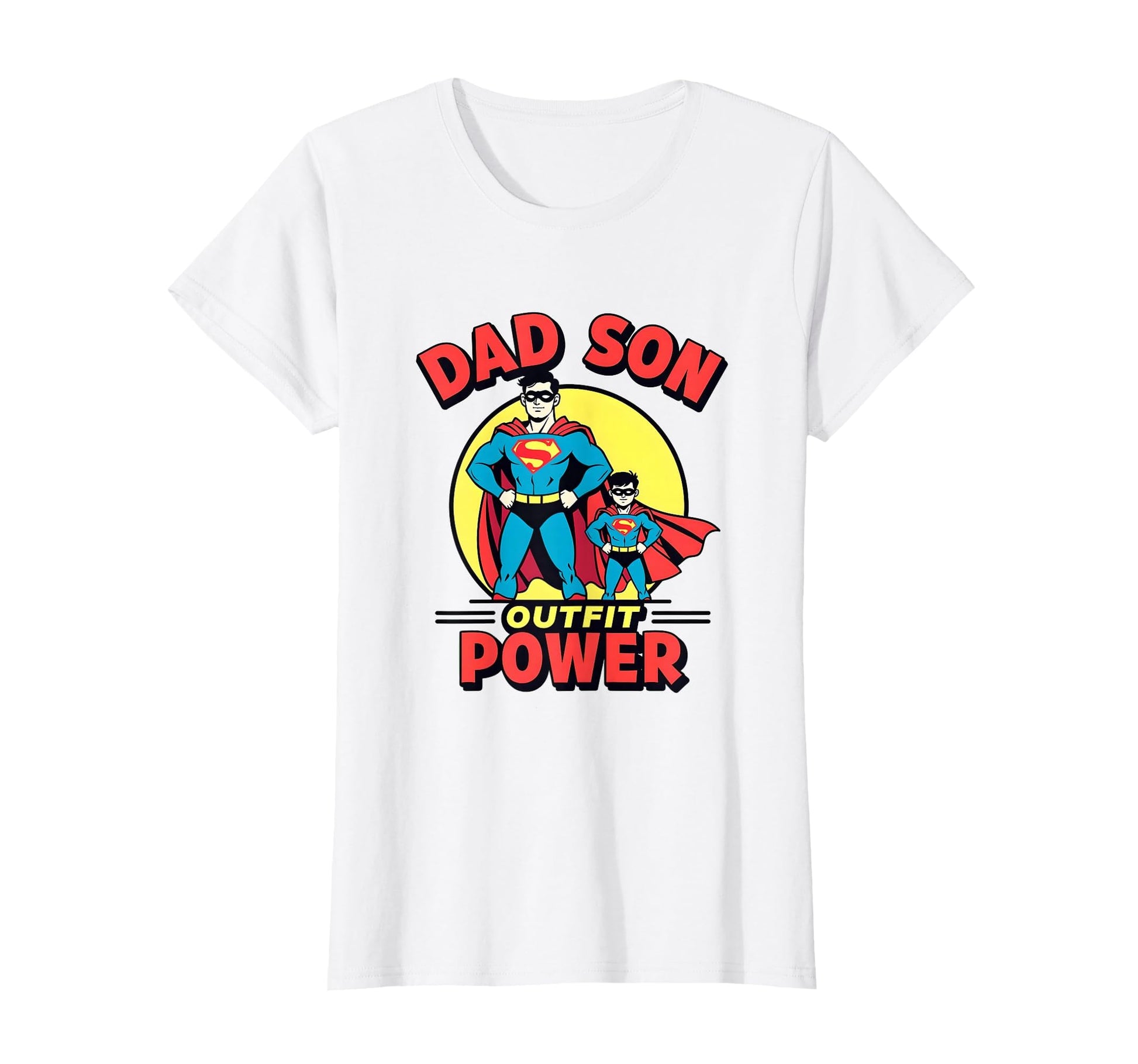 Dad Son Outfit Power Matching T-Shirt - Casual Everyday Wear Unisex - T-Shirt, Sweatshirt, Hoodie