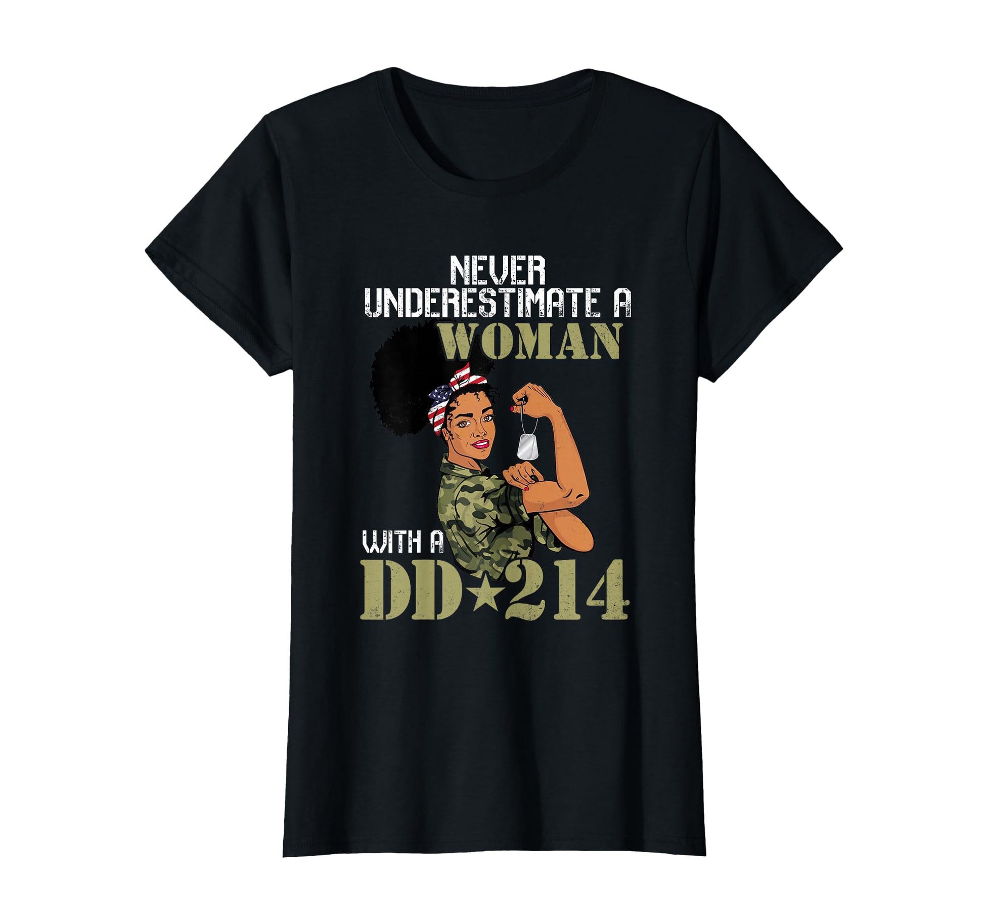 Never Underestimate Dd 214 Female T-Shirt - Fun Novelty Design Unisex - T-Shirt, Sweatshirt, Hoodie