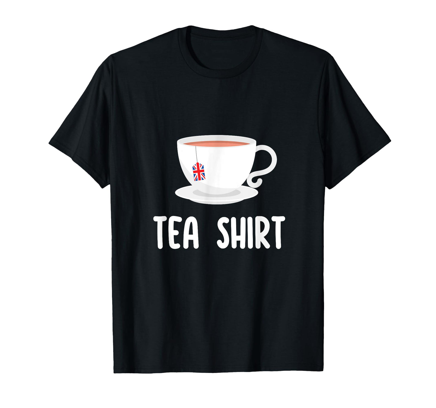 British English Tea Lover Funny T-Shirt - Fun Novelty Design Men Women - T-Shirt, Sweatshirt, Hoodie