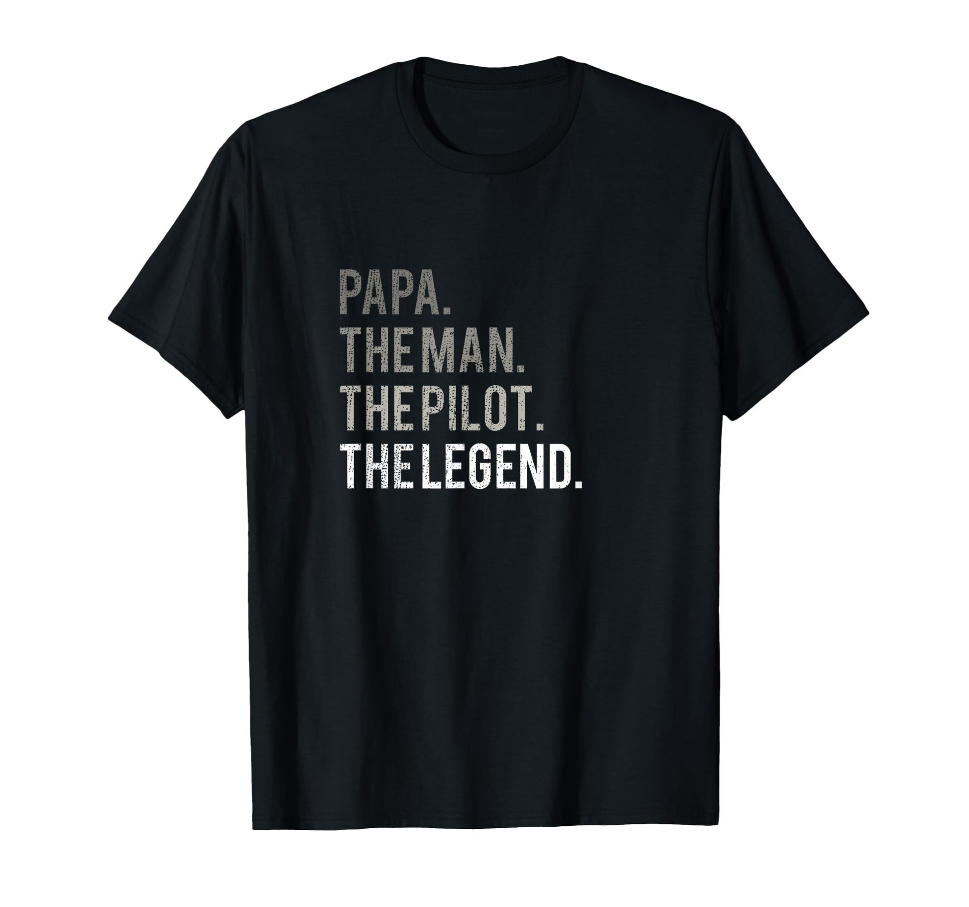 Dad Pilot Legend Aviation Dad Gift T-Shirt - Casual Everyday Wear Men Women - T-Shirt, Sweatshirt, Hoodie