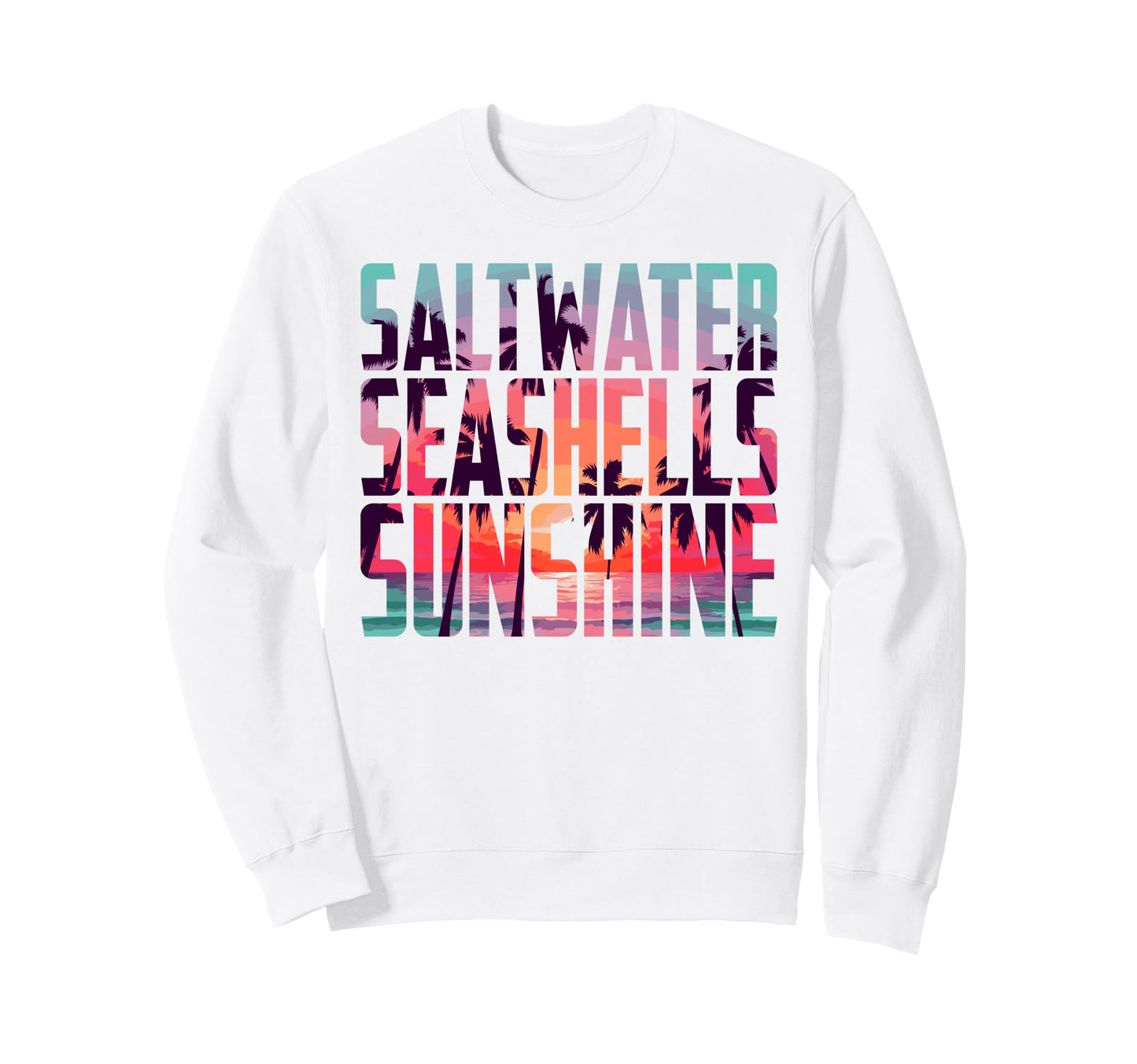 Salt Water Seashells Sunshine Beach Sweatshirt - Unique Graphic Men Women - T-Shirt, Sweatshirt, Hoodie