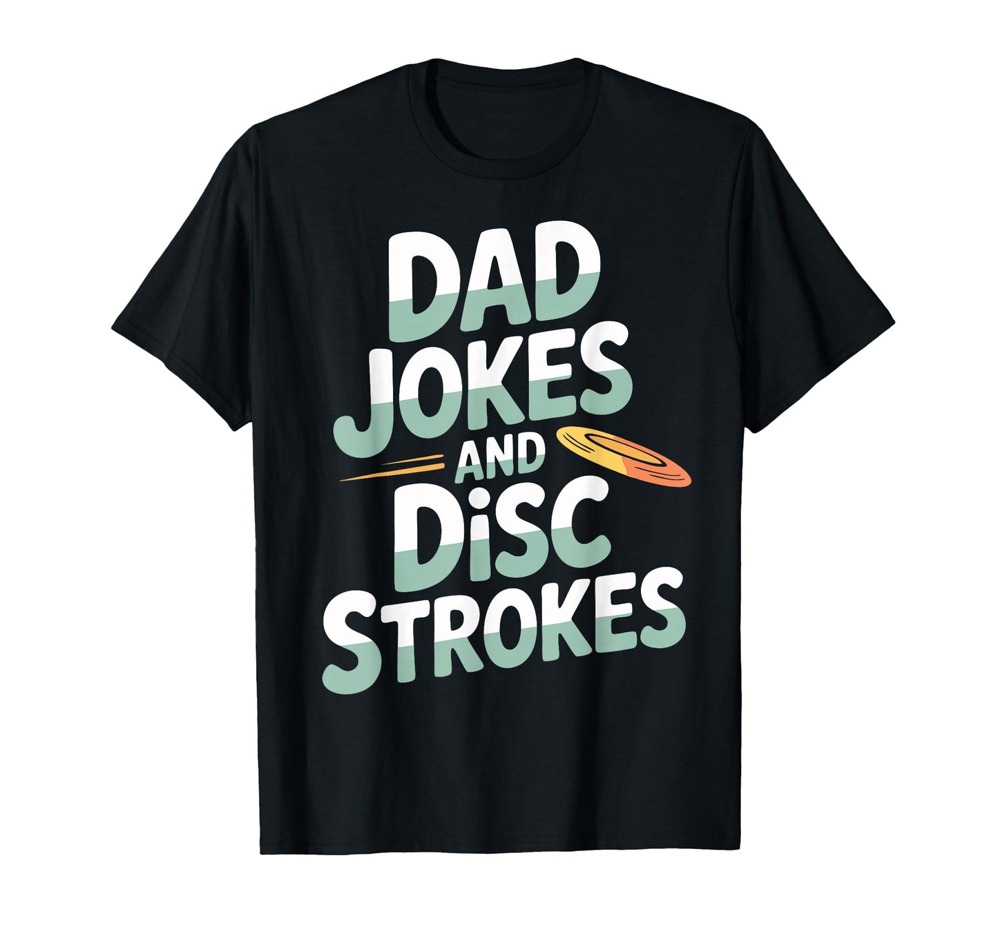 Father Disc Golf Dad Disc Golfer T-Shirt - Novelty Apparel Men Women - T-Shirt, Sweatshirt, Hoodie
