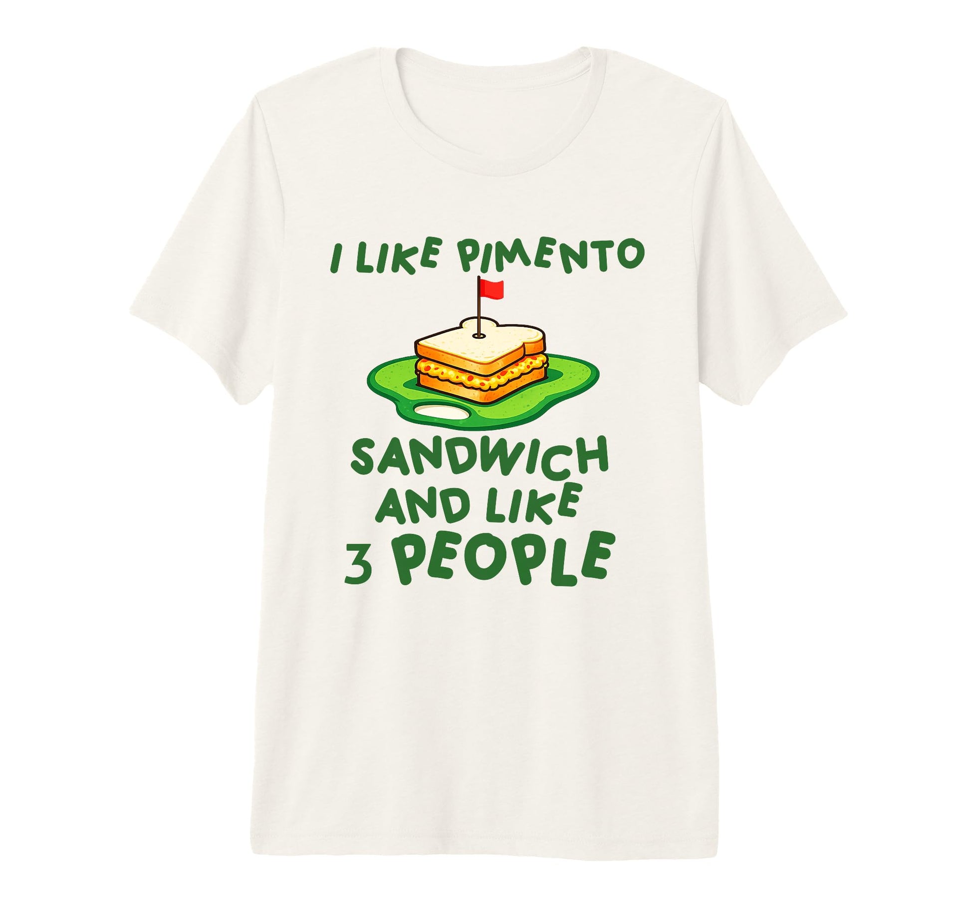 Pimento Cheese Sandwich Golf Dad T-Shirt - Fun Novelty Design Men Women - T-Shirt, Sweatshirt, Hoodie